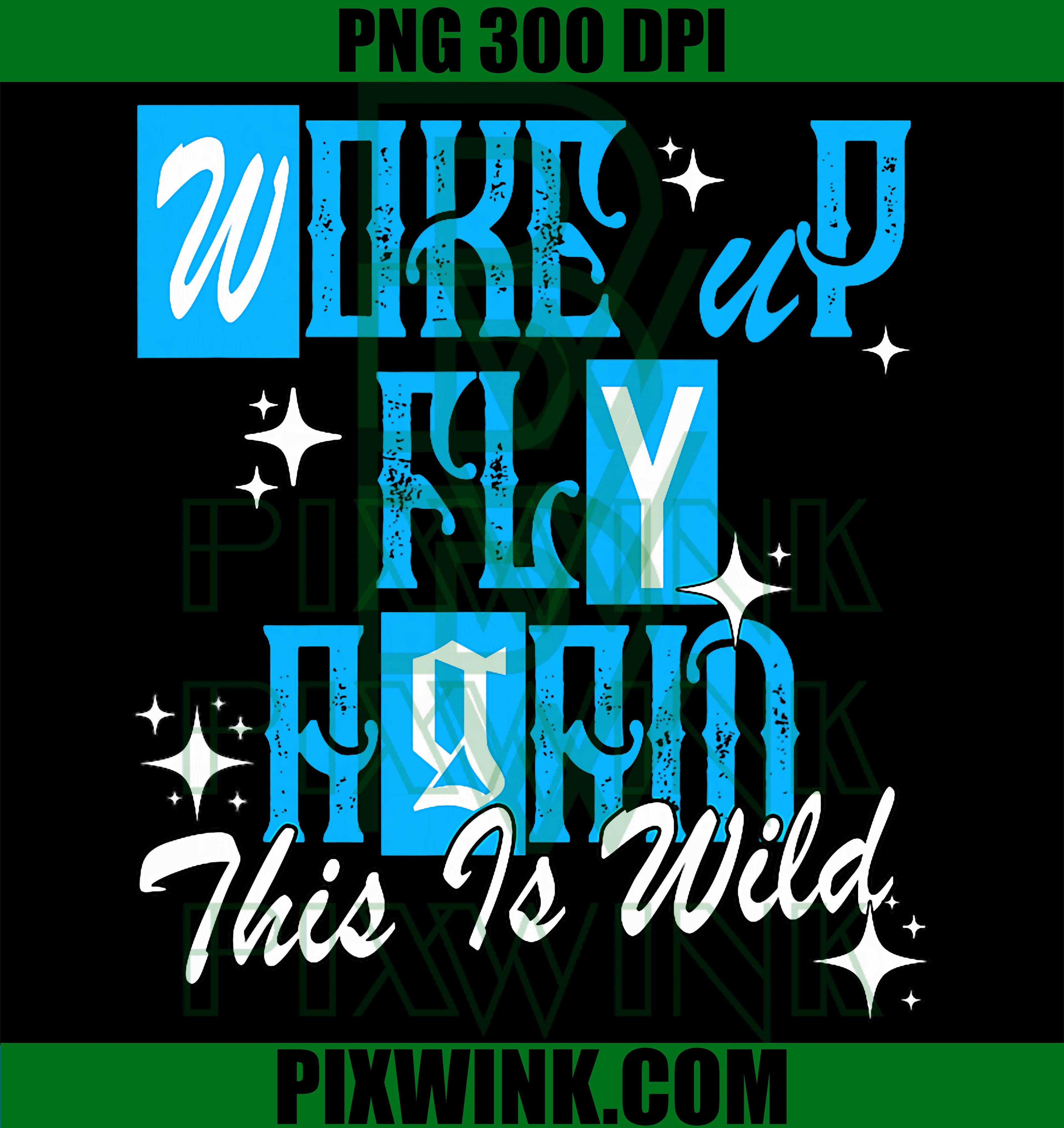 Blue Woke Up Fly PNG, It Keeps Happening Graphic Design PNG
