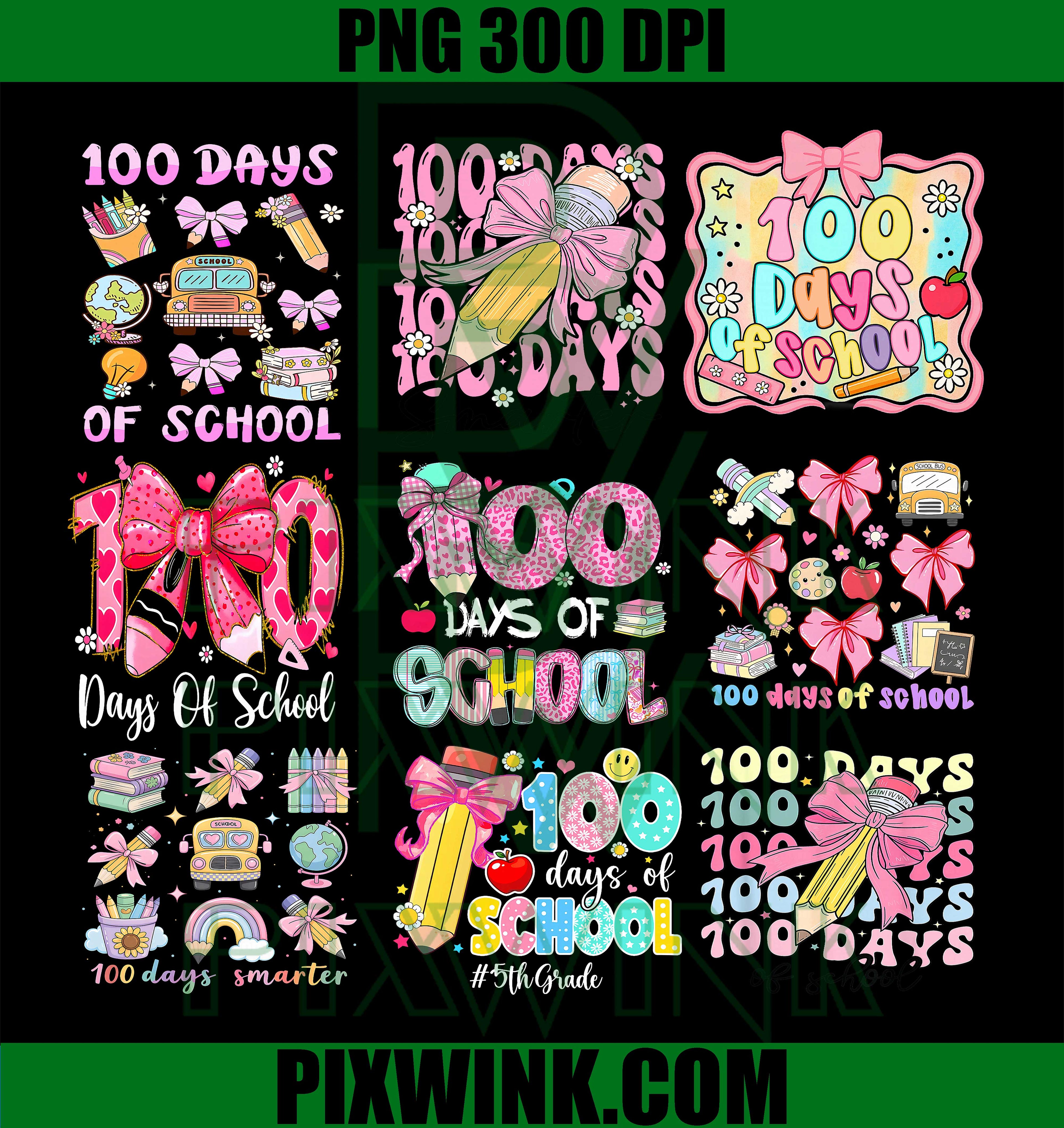 100 Days of School PNG Bundle, Girly Bow School Designs PNG