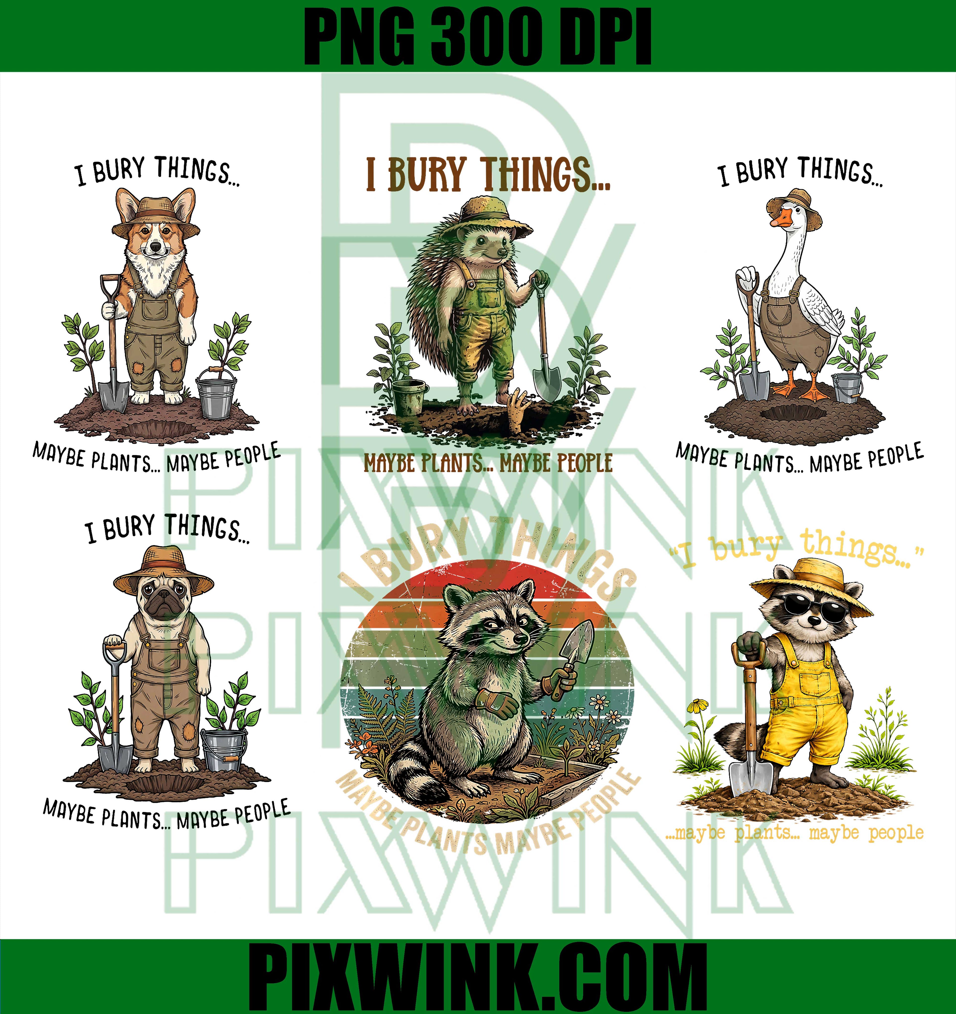 I Bury Things Animal Bundle PNG, Funny Gardening Animals PNG, Animal PNG