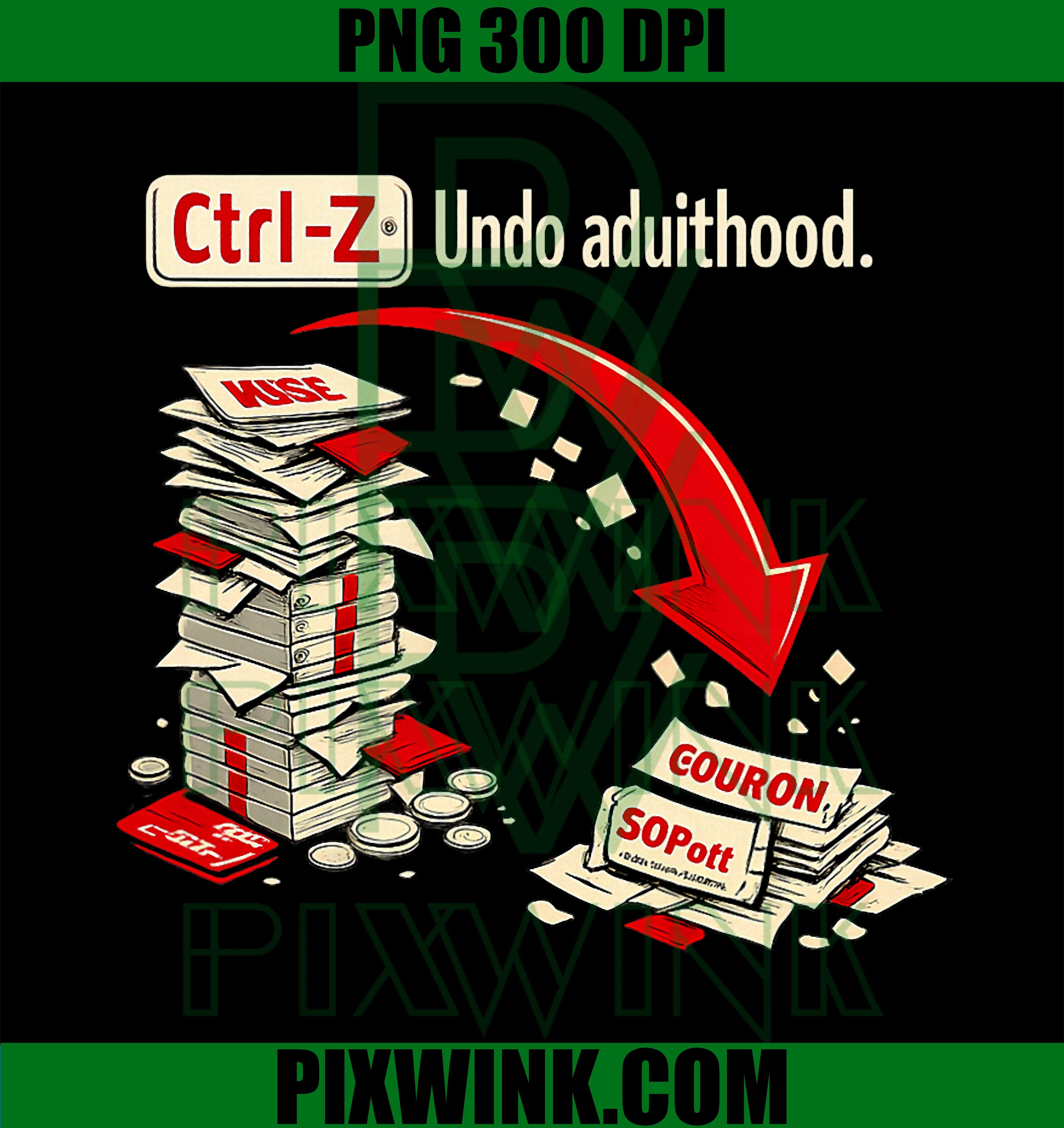 Ctrl Z Undo Adulthood PNG, Programmer Humor PNG, Coding Graphic Art PNG