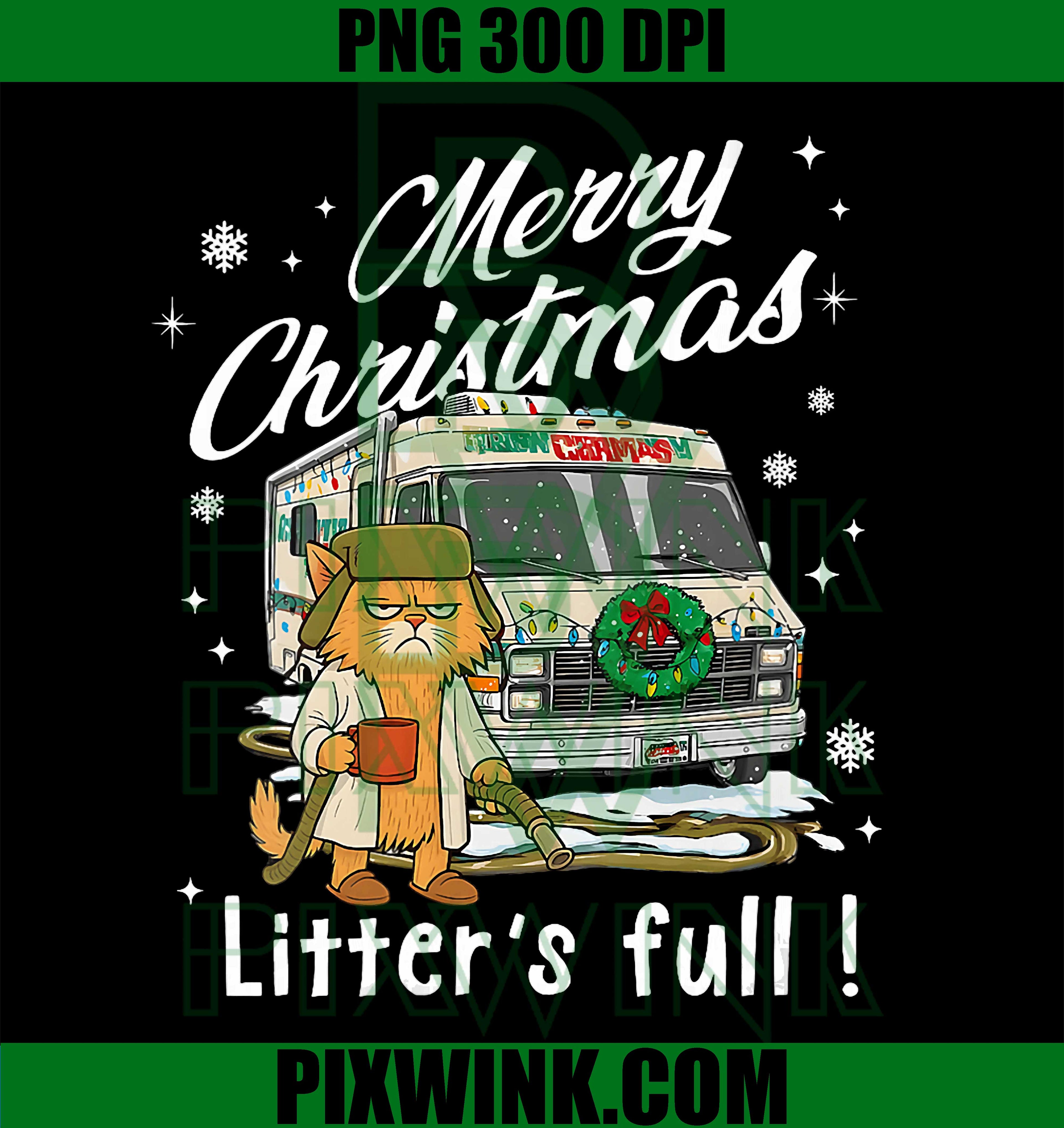 Merry Christmas Litter’s Full PNG, Funny Cat Lover Sarcastic Xmas PNG
