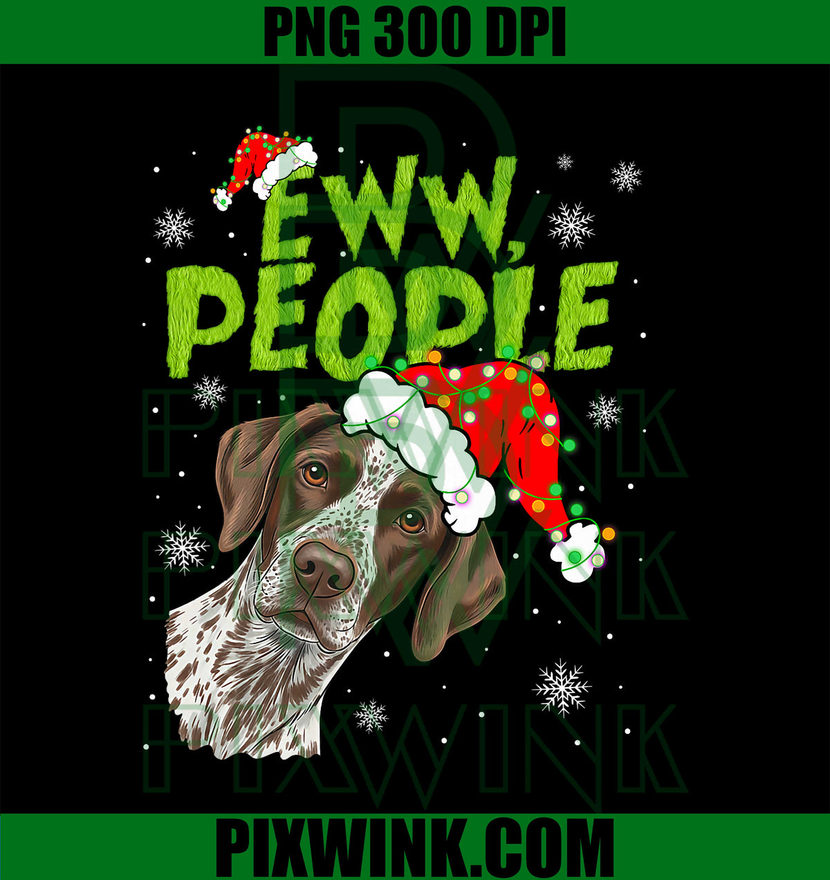 Funny Xmas Ew People GSP Dogs Lover PNG