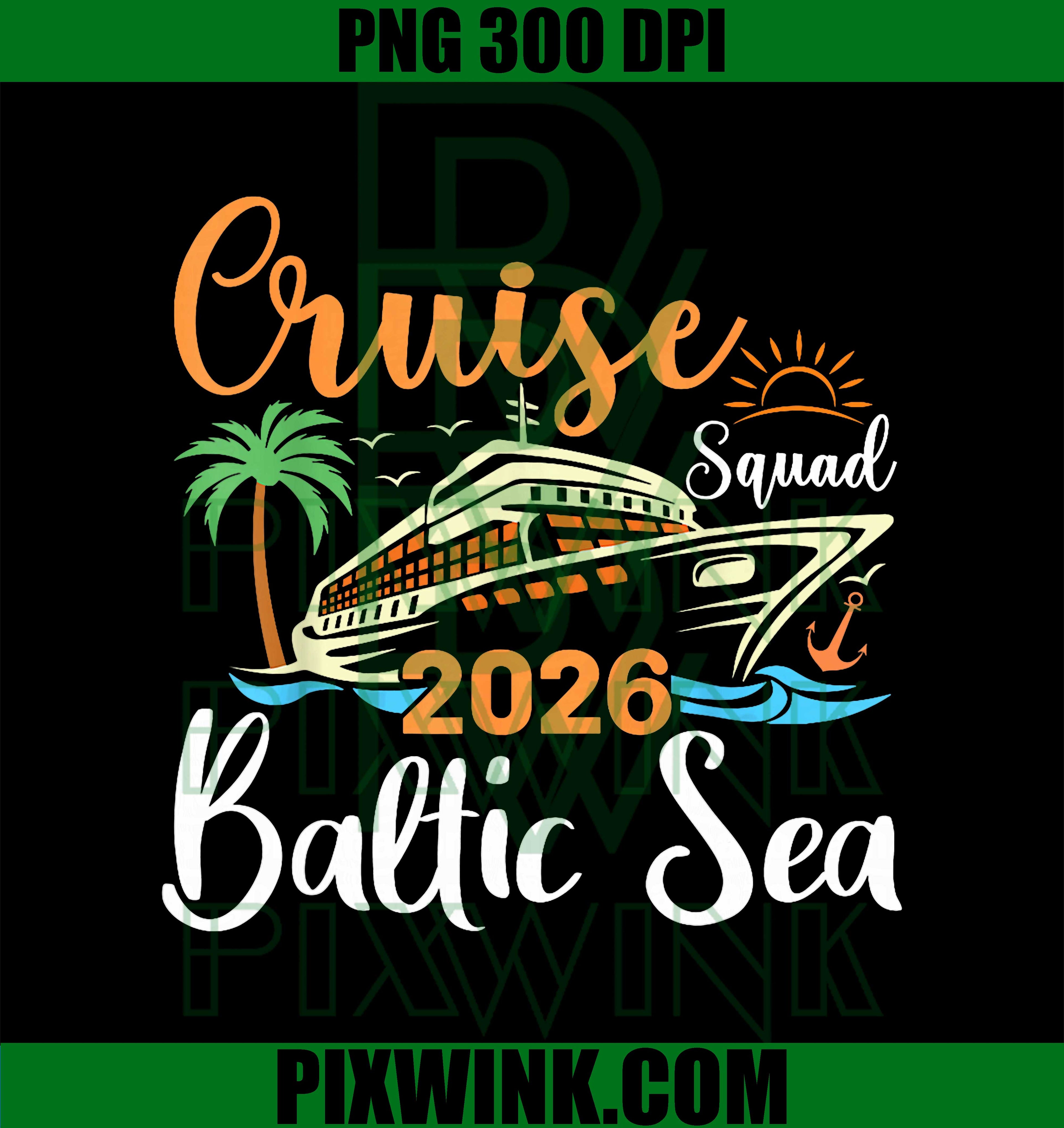 Baltic Sea Cruise Squad 2026, Family Holiday Matching PNG