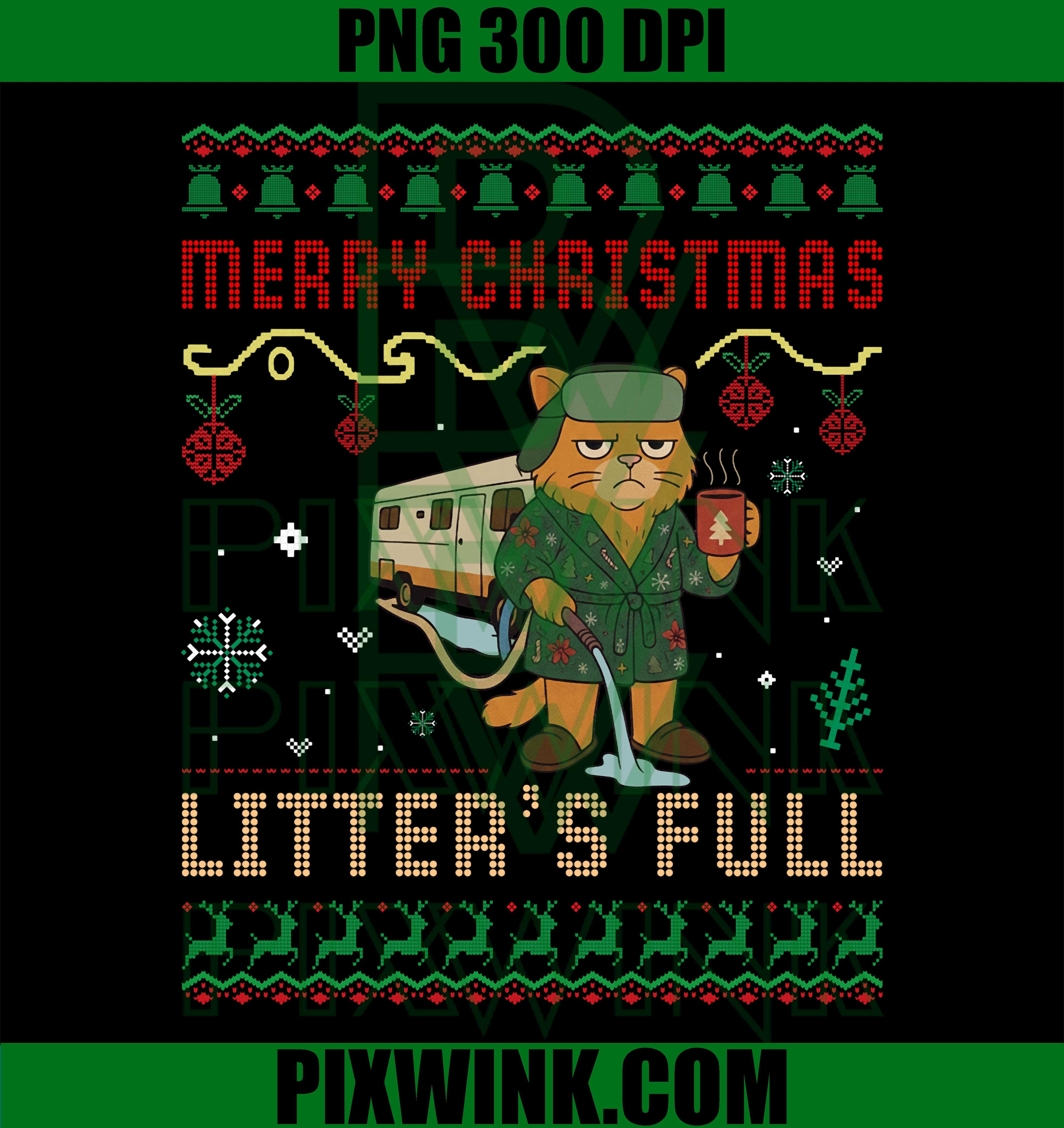 Merry Christmas Litter’s Full, Funny Cat Xmas Ugly PNG