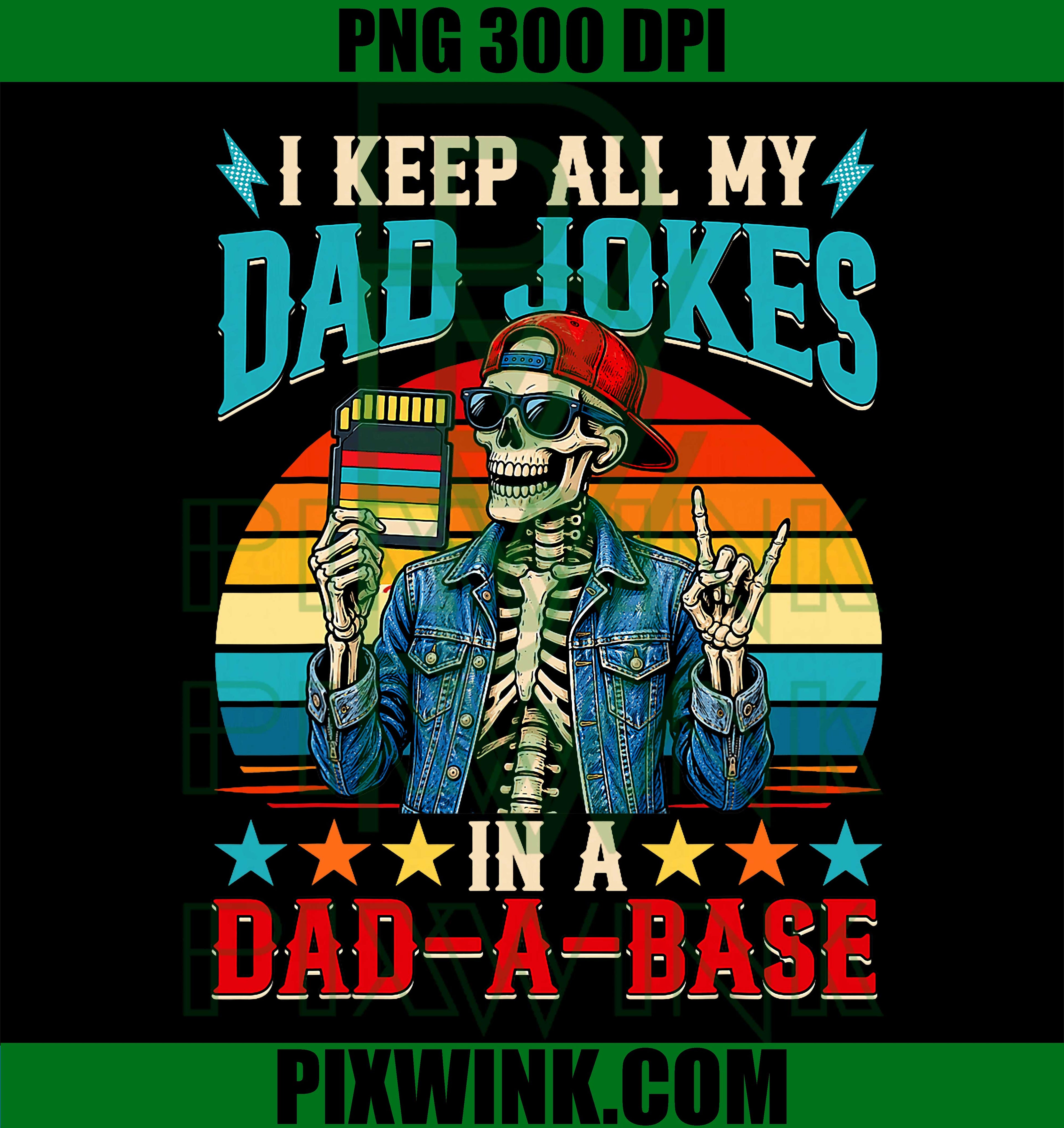 Dad Joke Database PNG, Skeleton Dad PNG, Funny Fathers Day PNG
