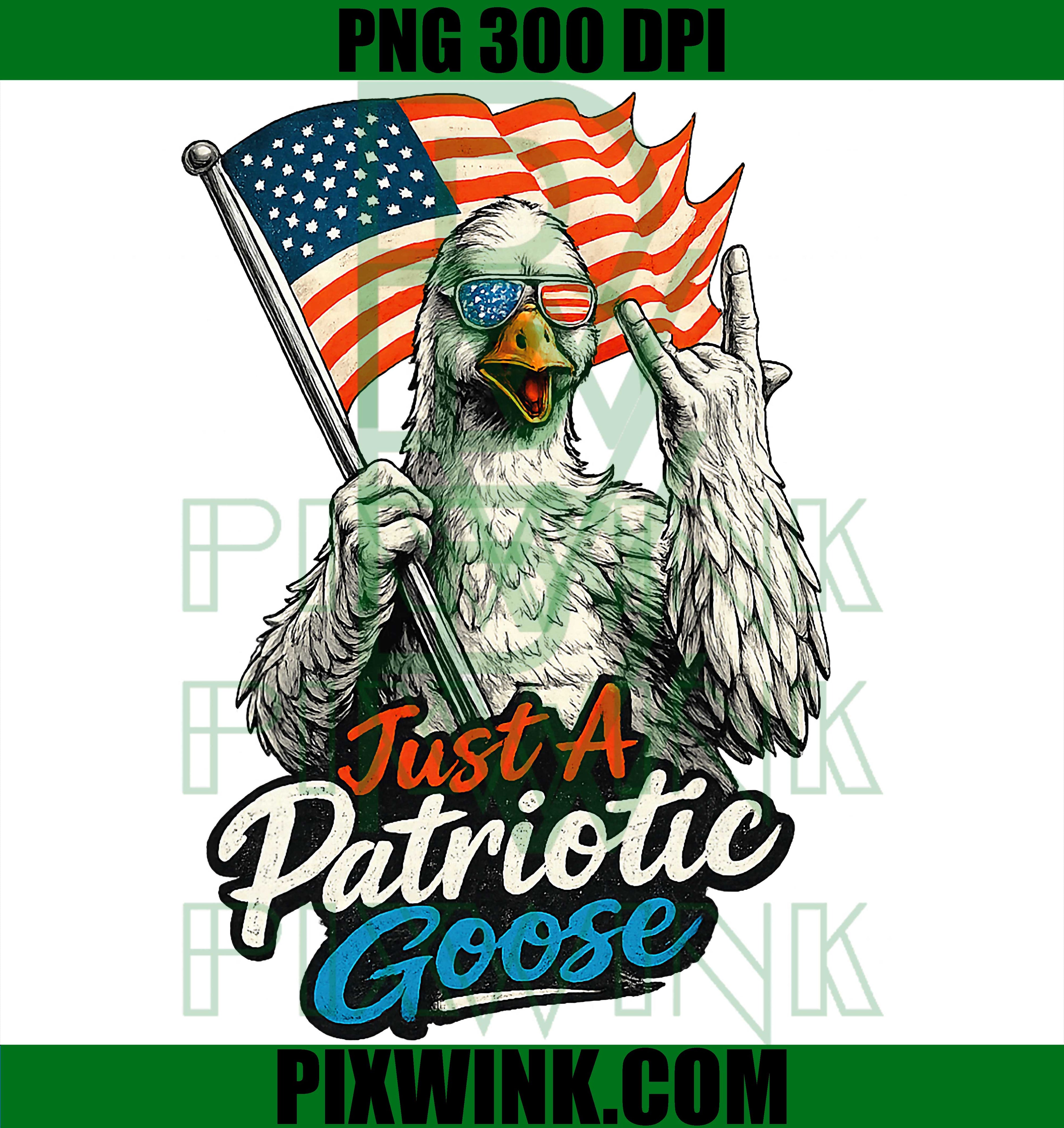 Just A Patriotic Goose PNG, USA Flag Cute Funny Goose Humor PNG