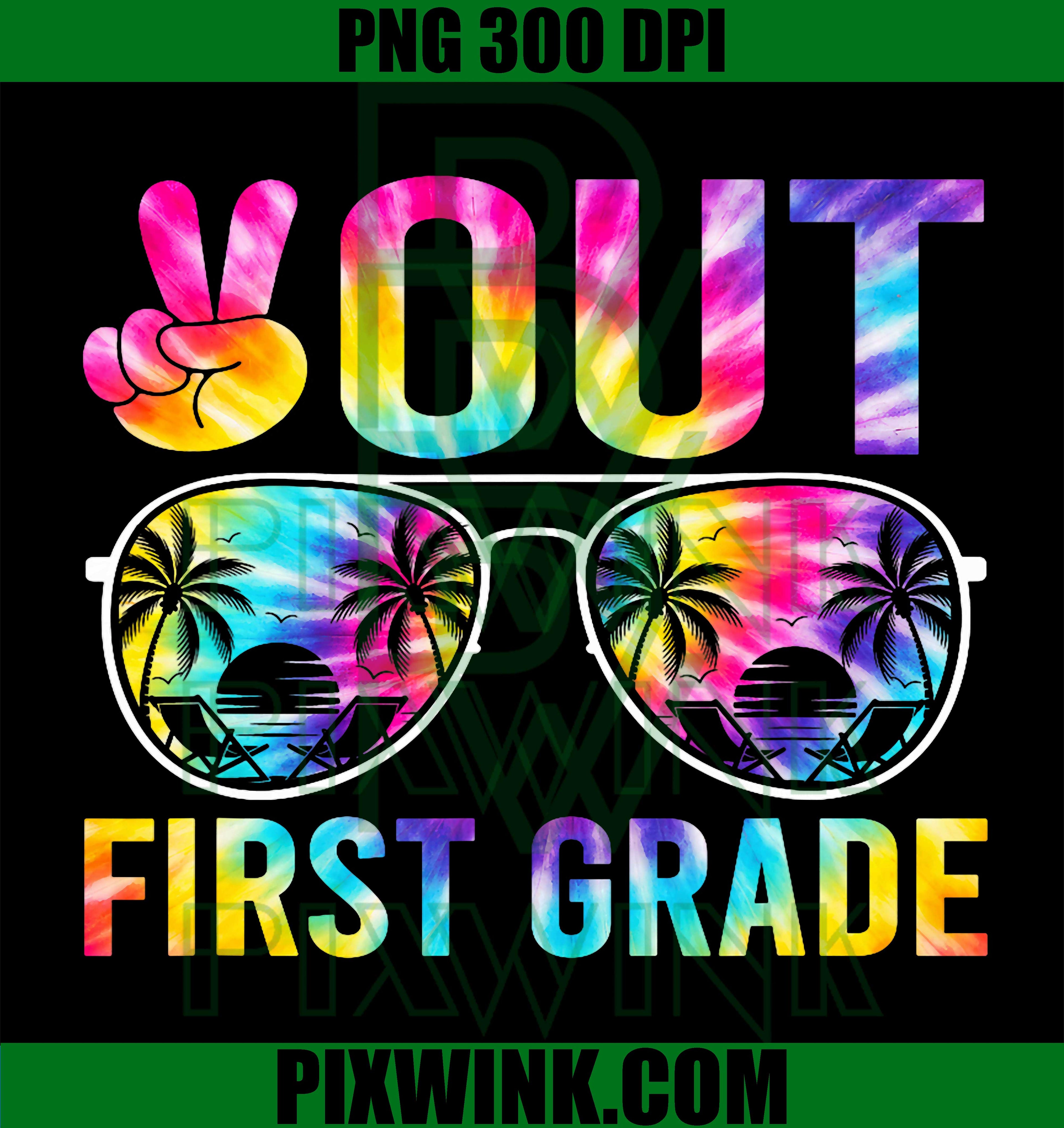 Peace Out First Grade PNG, Tie Dye Last Day School PNG