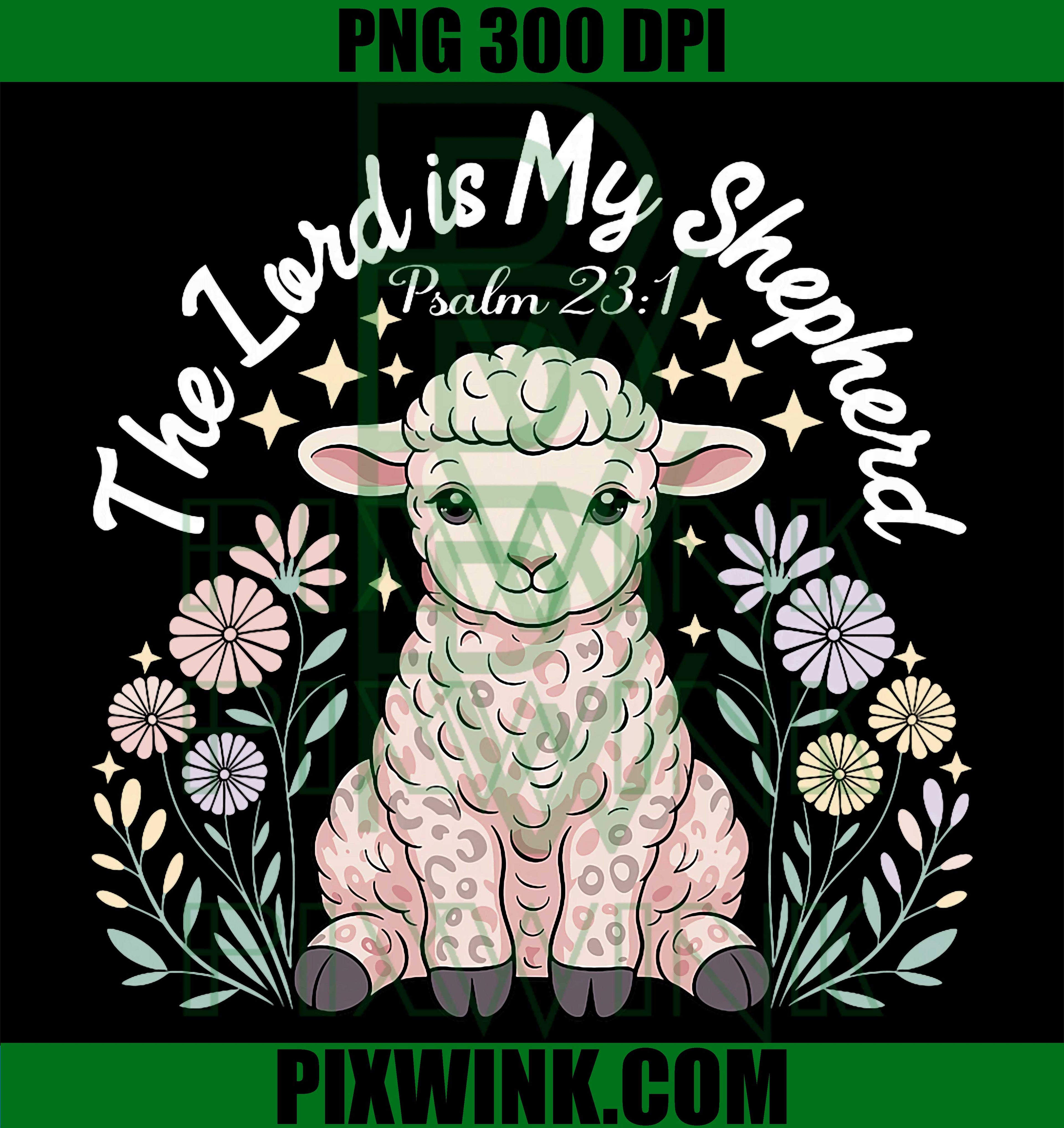 The Lord Is My Shepherd PNG, Christian Easter Faith Art Design PNG