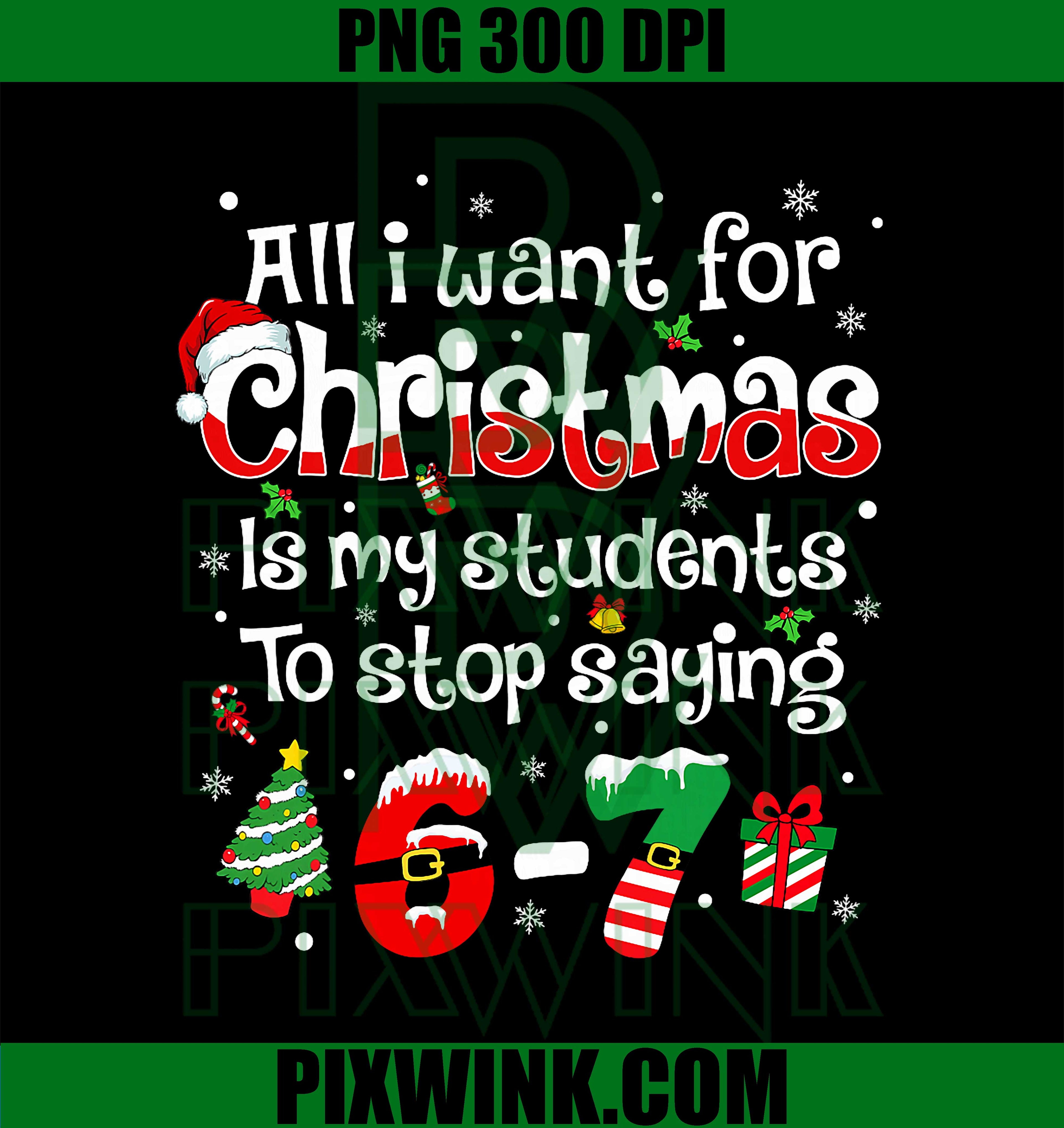 Students Saying 6-7 67 Six Seven, Funny Teacher Christmas PNG