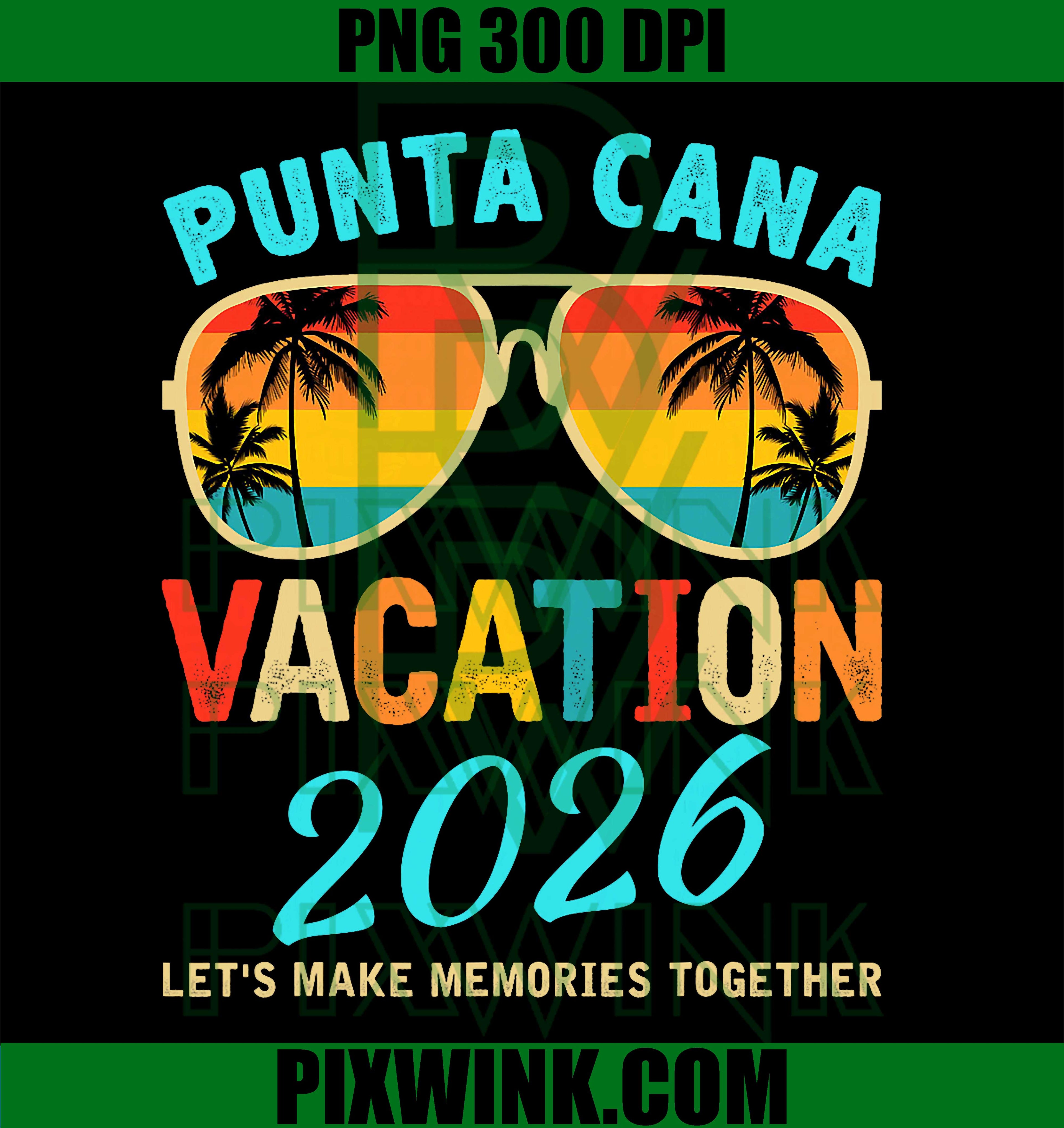 Punta Cana Trip 2026 Beach Vacation Summer Holliday Match PNG