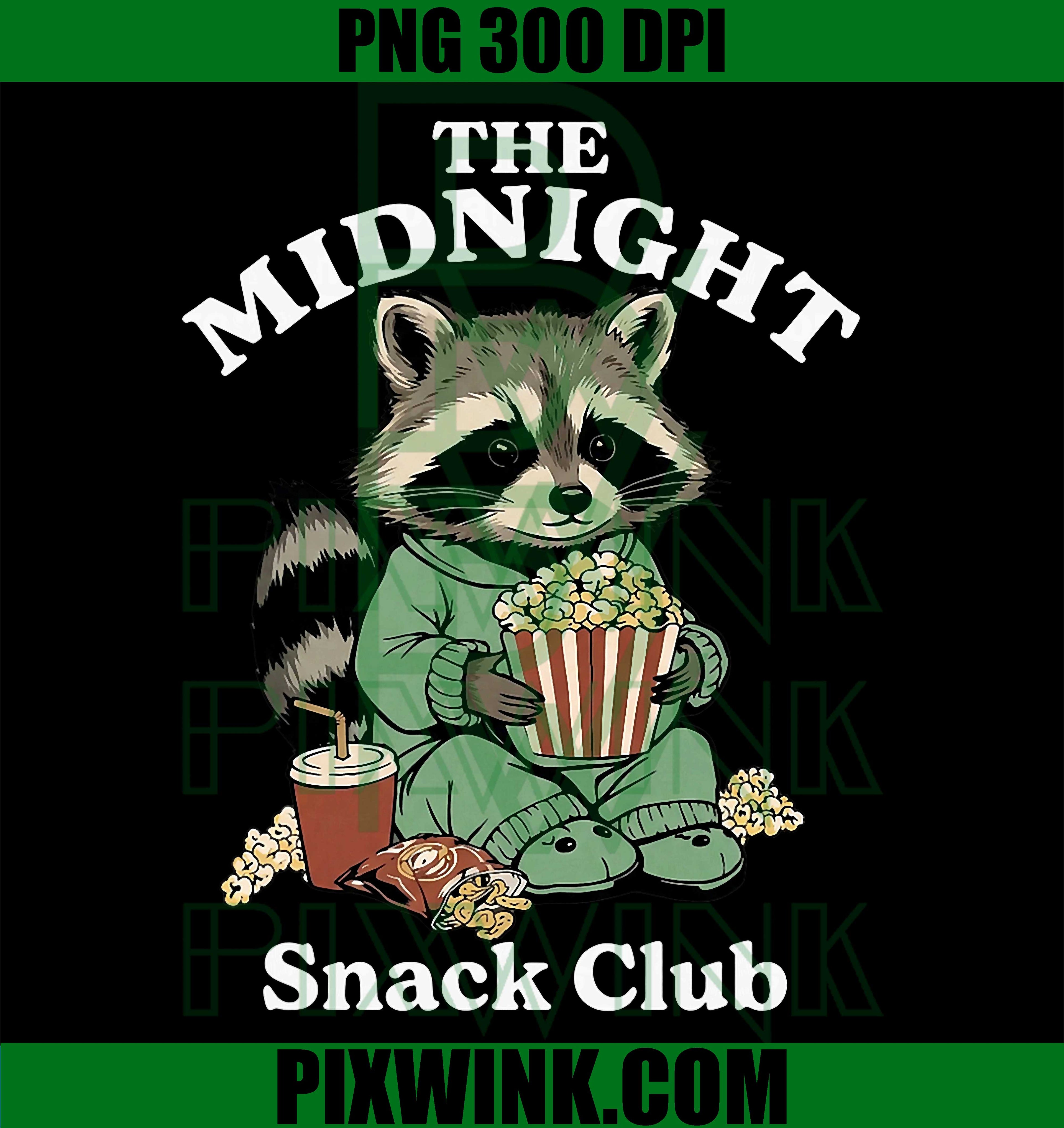 Midnight Snack Club PNG, Funny Raccoon Meme PNG, Trash Panda Humor PNG