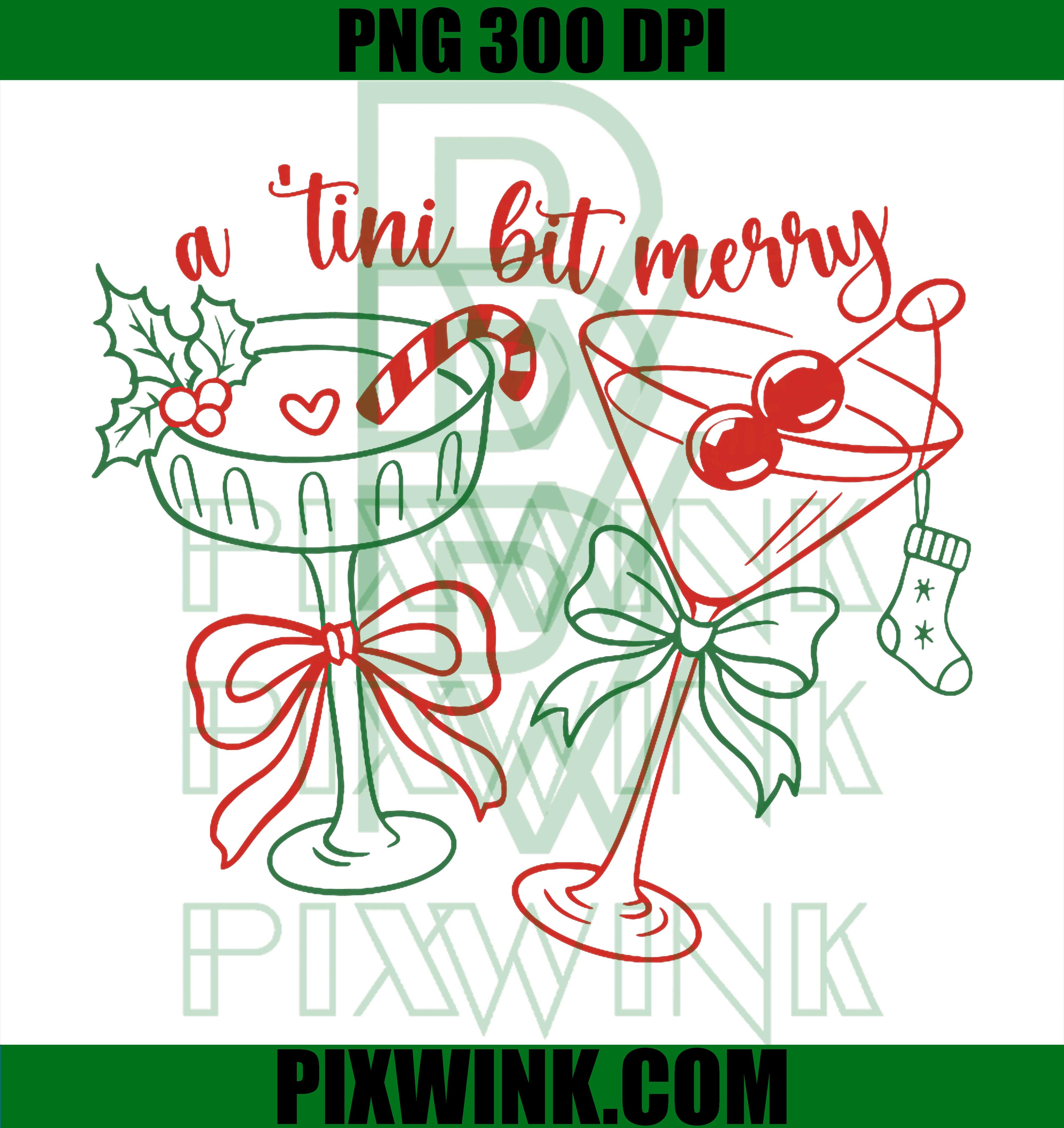 A Tiny Bit Merry Aesthetic Funny Christmas Martini Cocktail PNG