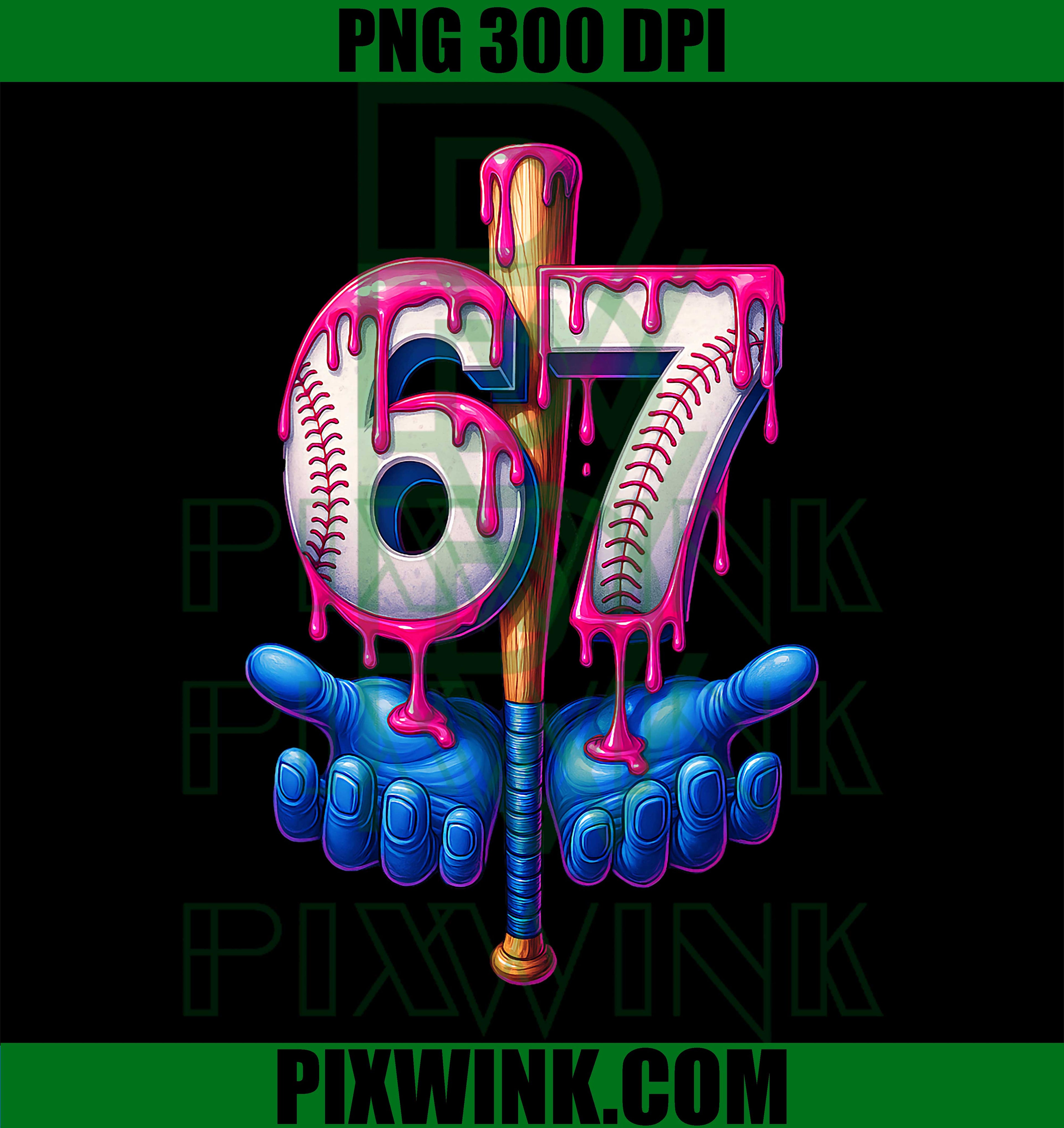 Baseball Drip 6 7 Number, 67 Six Seven Meme Mens PNG