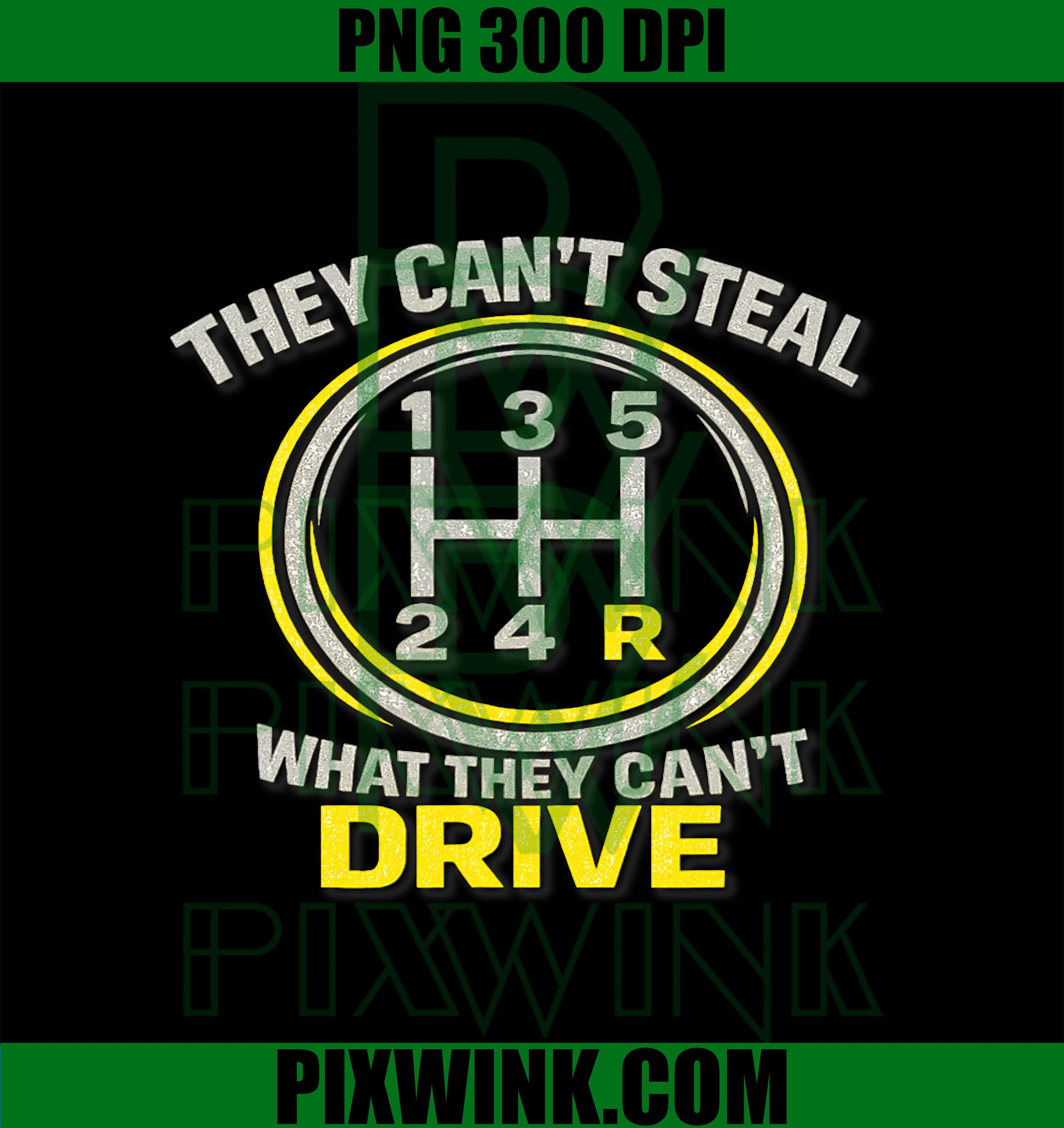 Manual Shift PNG, Cant Steal Car Humor PNG, Gear Stick Meme PNG
