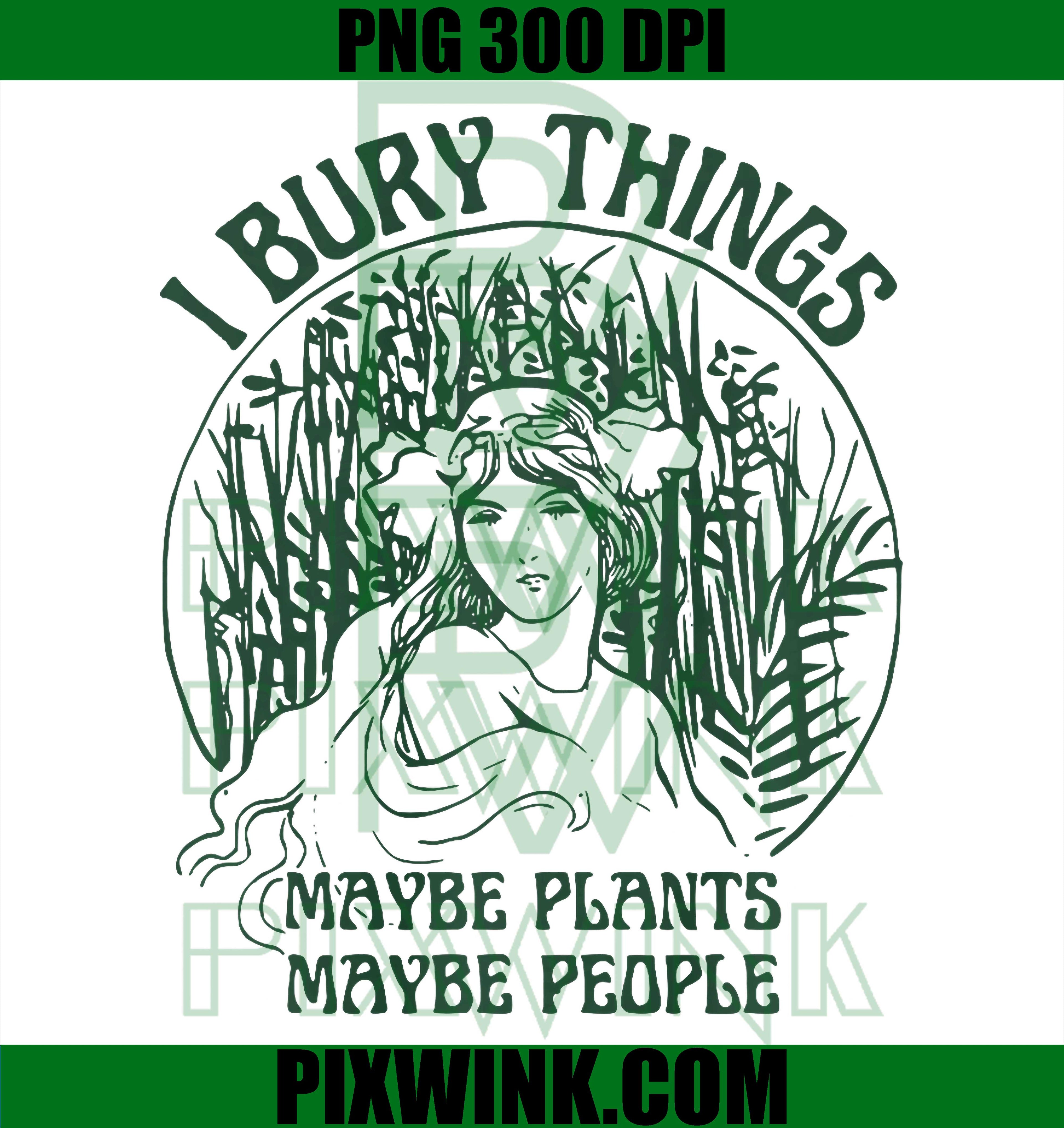 Funny Cottagecore Plant Humor PNG, Dark Gardening Meme Design PNG