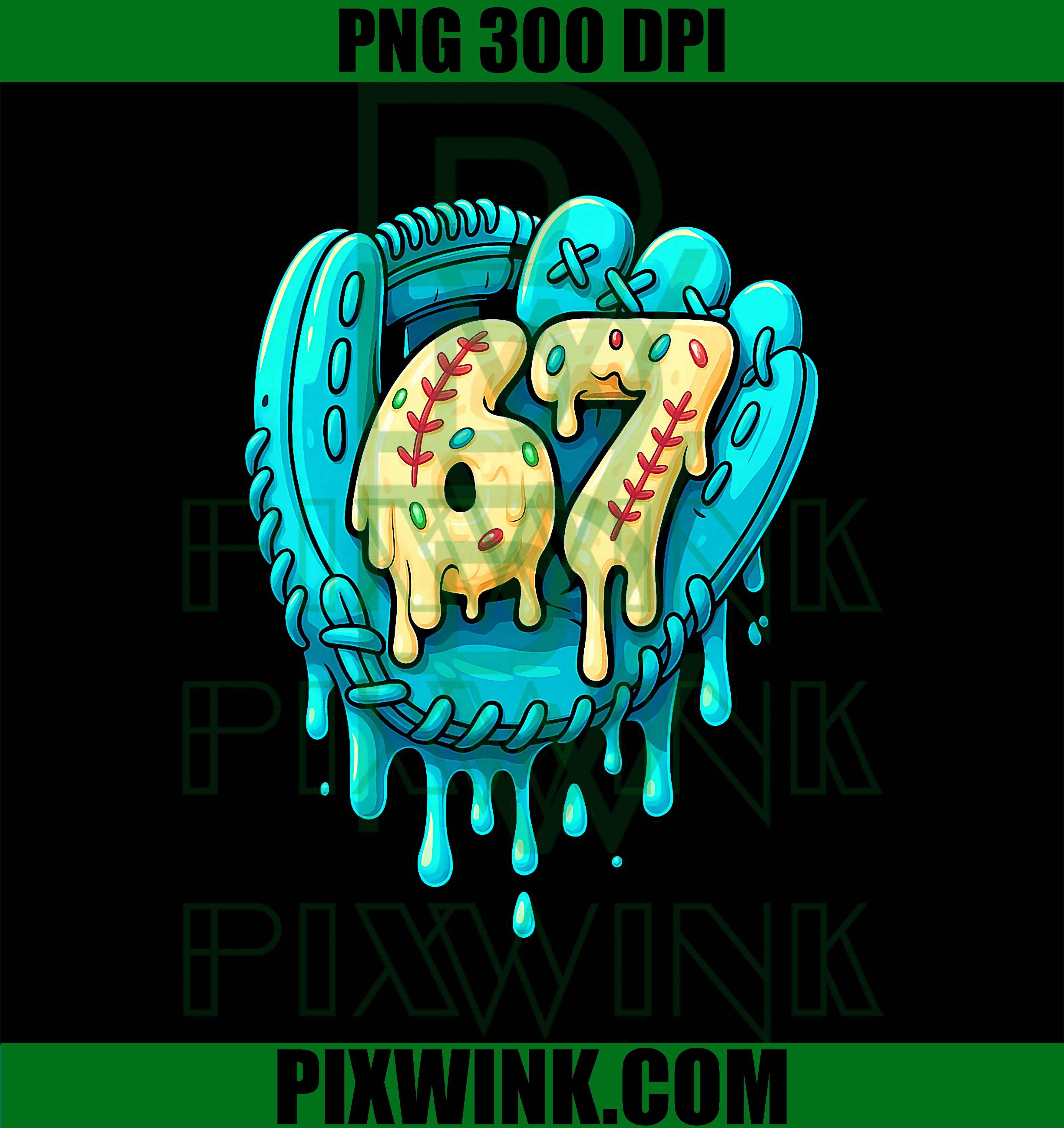 Baseball Drip 6 7 Number, 67 Six Seven Meme Mens PNG