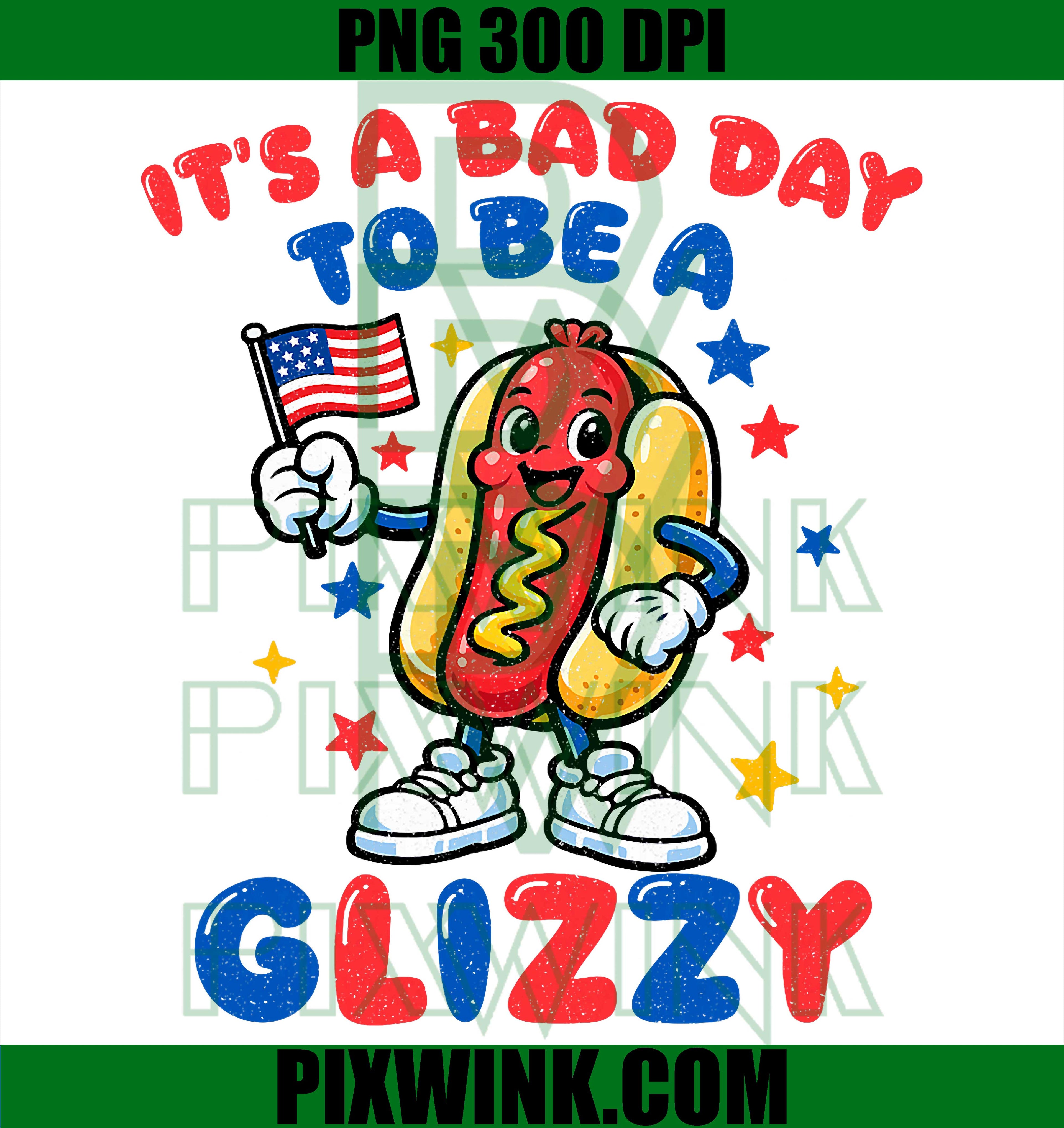 Bad Day Hotdog PNG, Fourth of July Patriotic Quote PNG