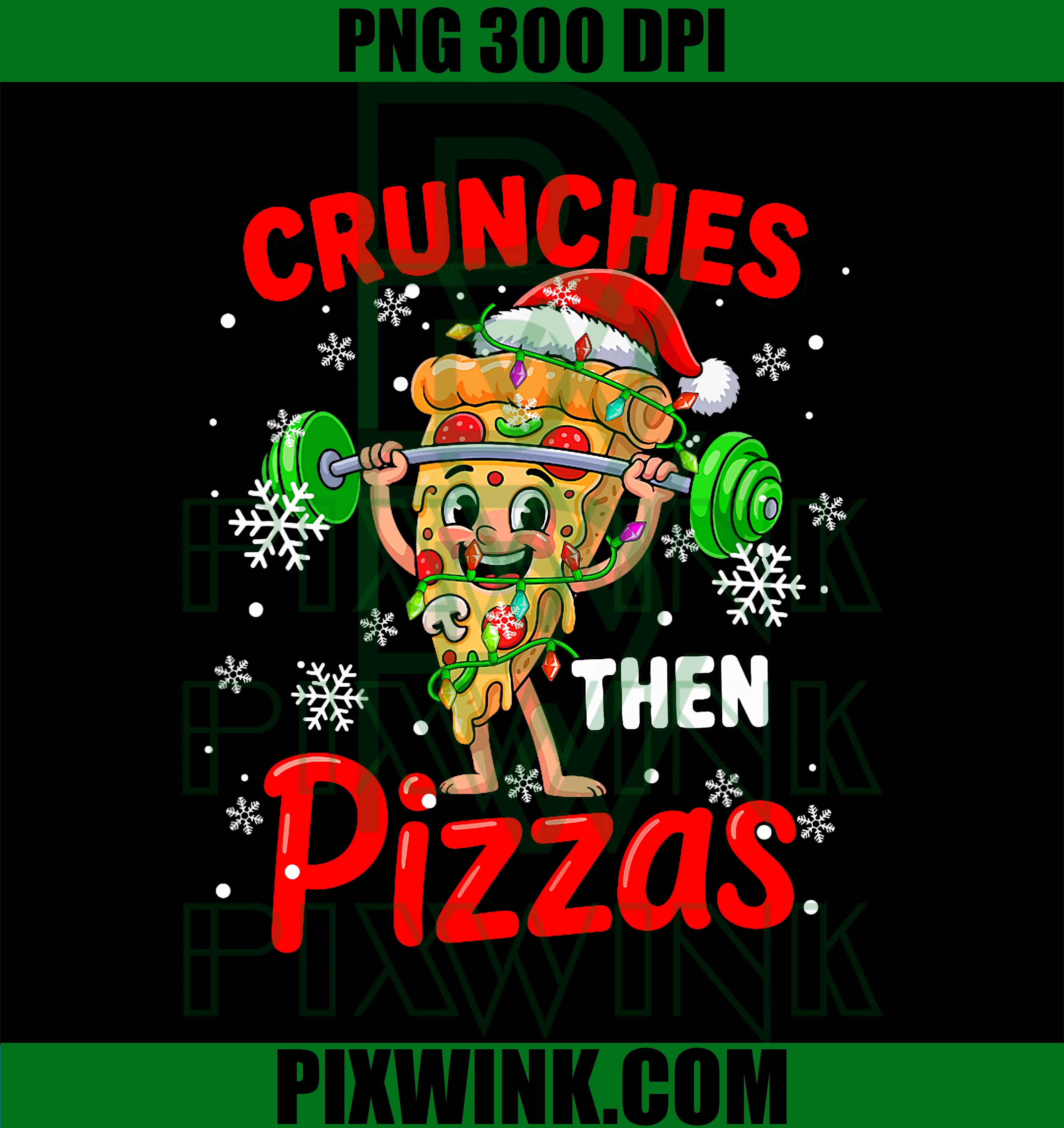 Crunches Then Pizzas Xmas, Santa Pizza Weightlifting Gym PNG