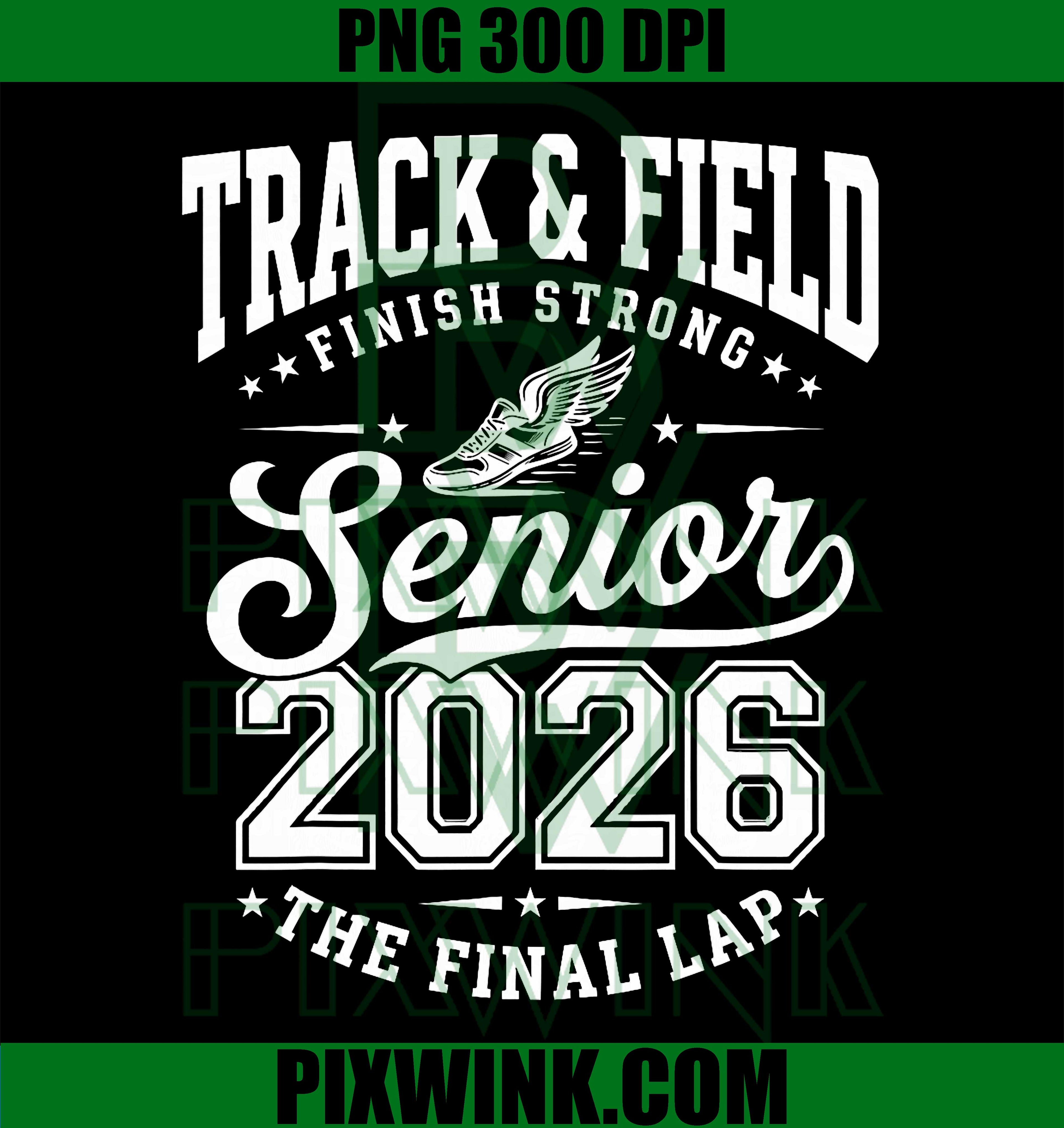 Track Field PNG, Senior 2026 PNG, Graduation Class PNG
