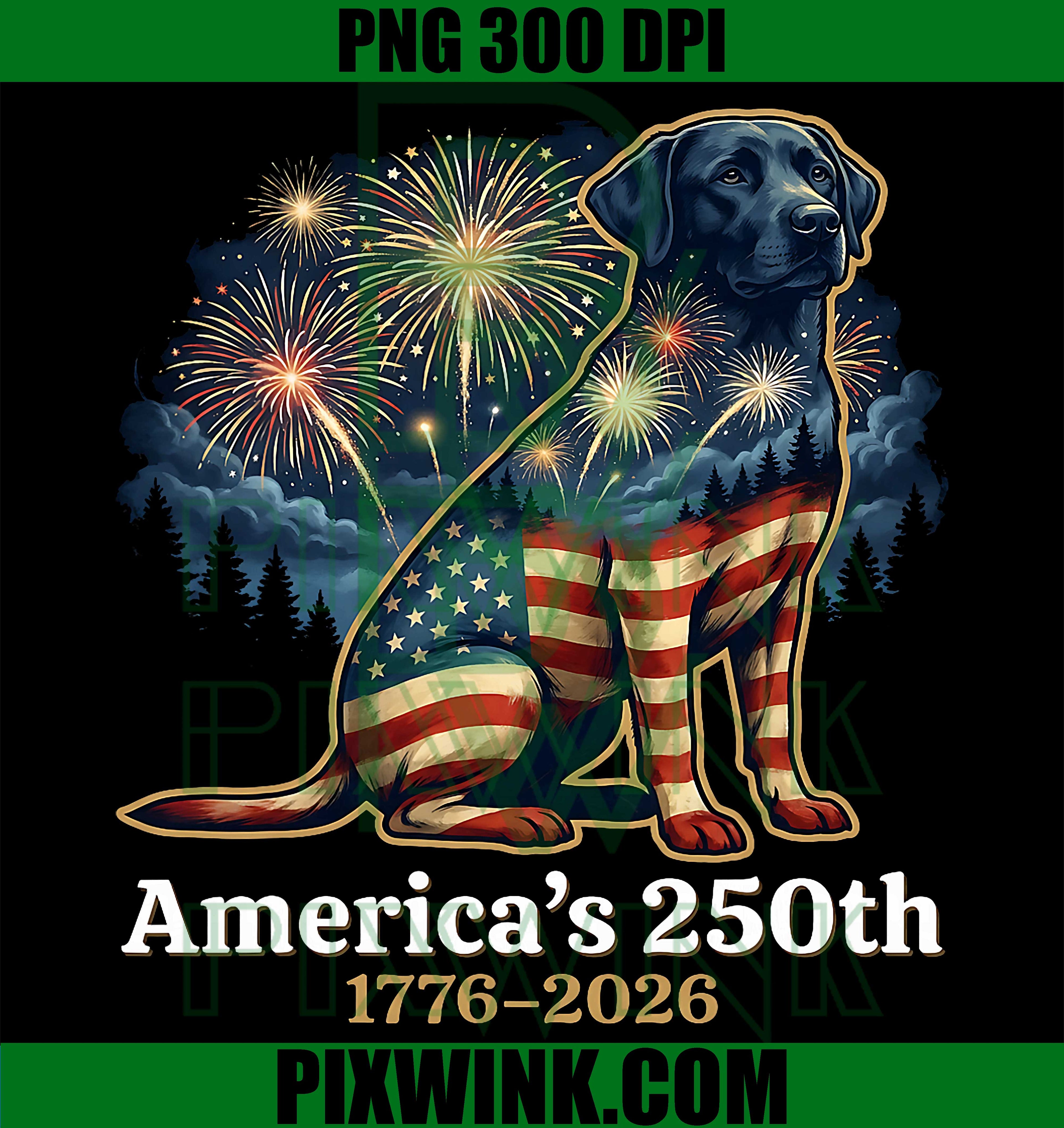 Labrador Retriever Americas 250th Anniversary PNG, 1776 2026 Patriotic Dog PNG