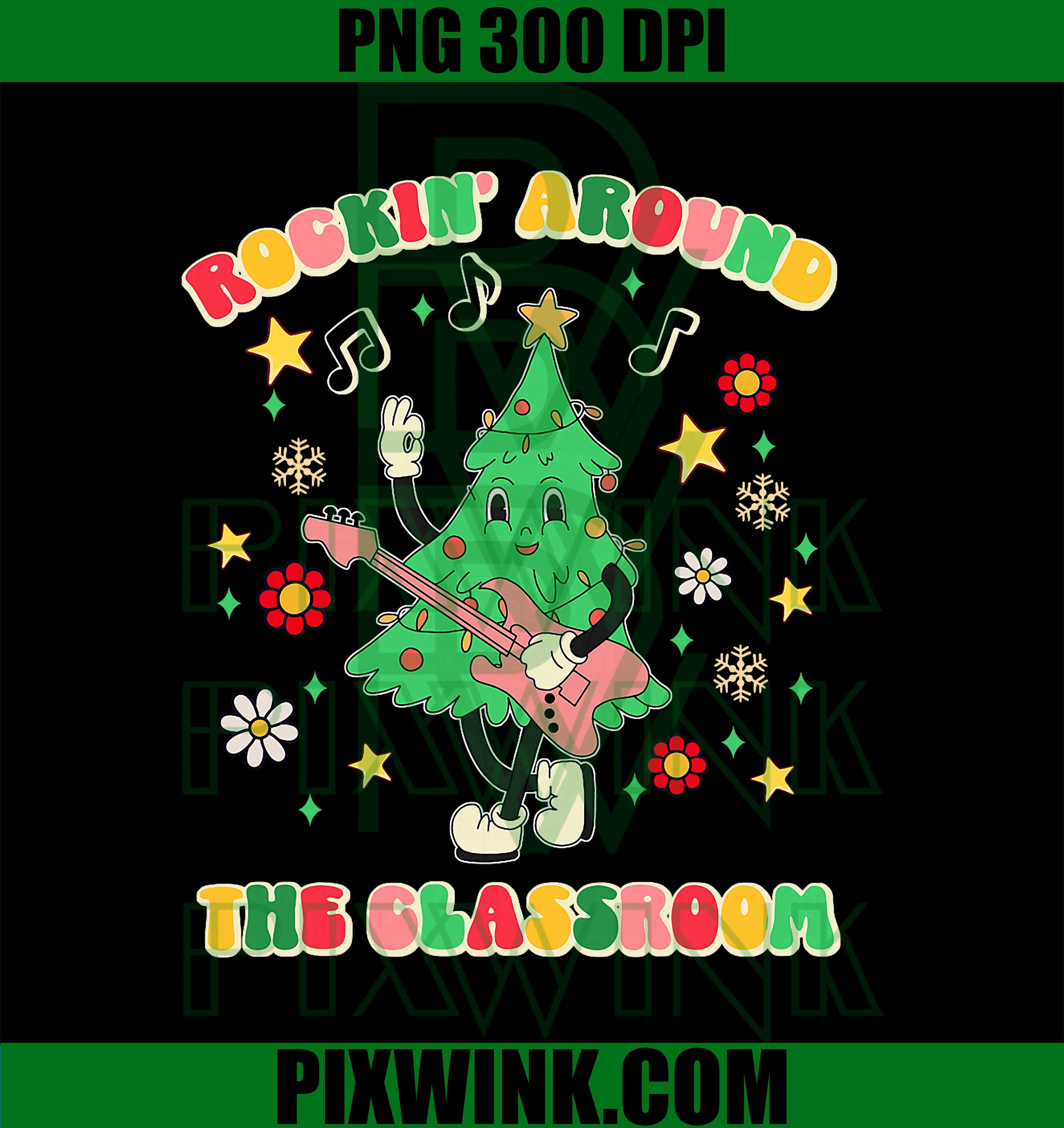 Teacher Christmas Matching Rockin' Around The Classroom PNG