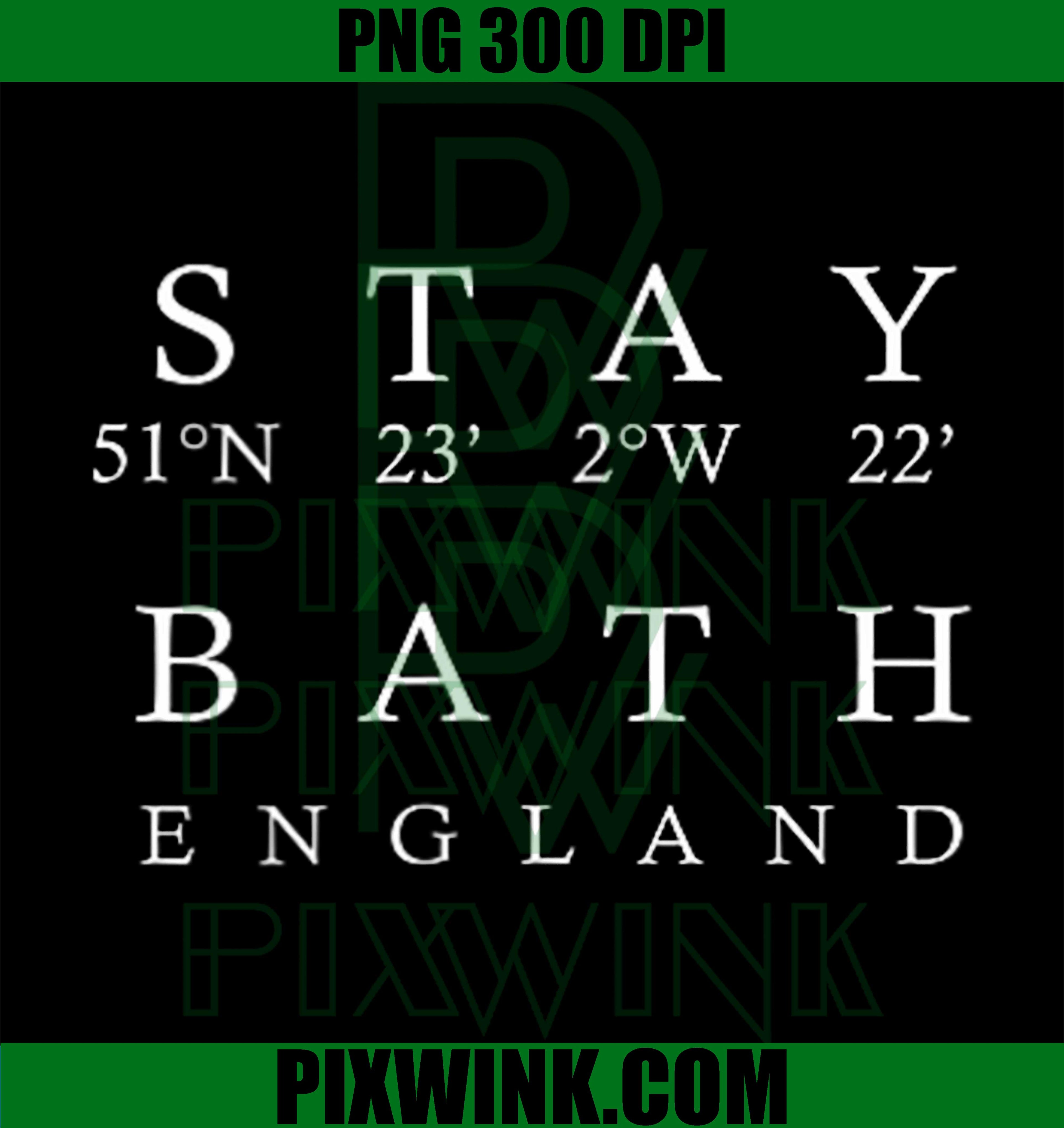 Stay Bath England Coordinates PNG, UK Souvenir PNG
