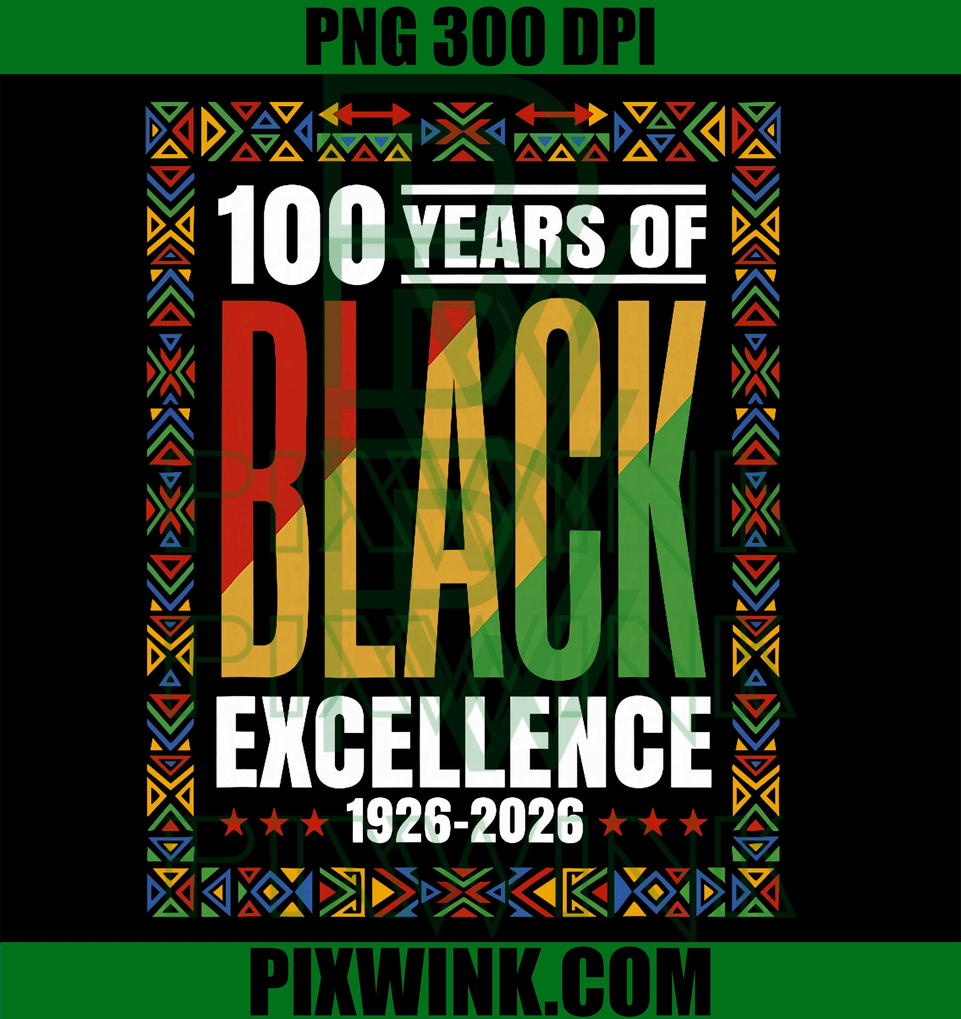 100 Years Black Excellence PNG, Centennial PNG, Black History PNG