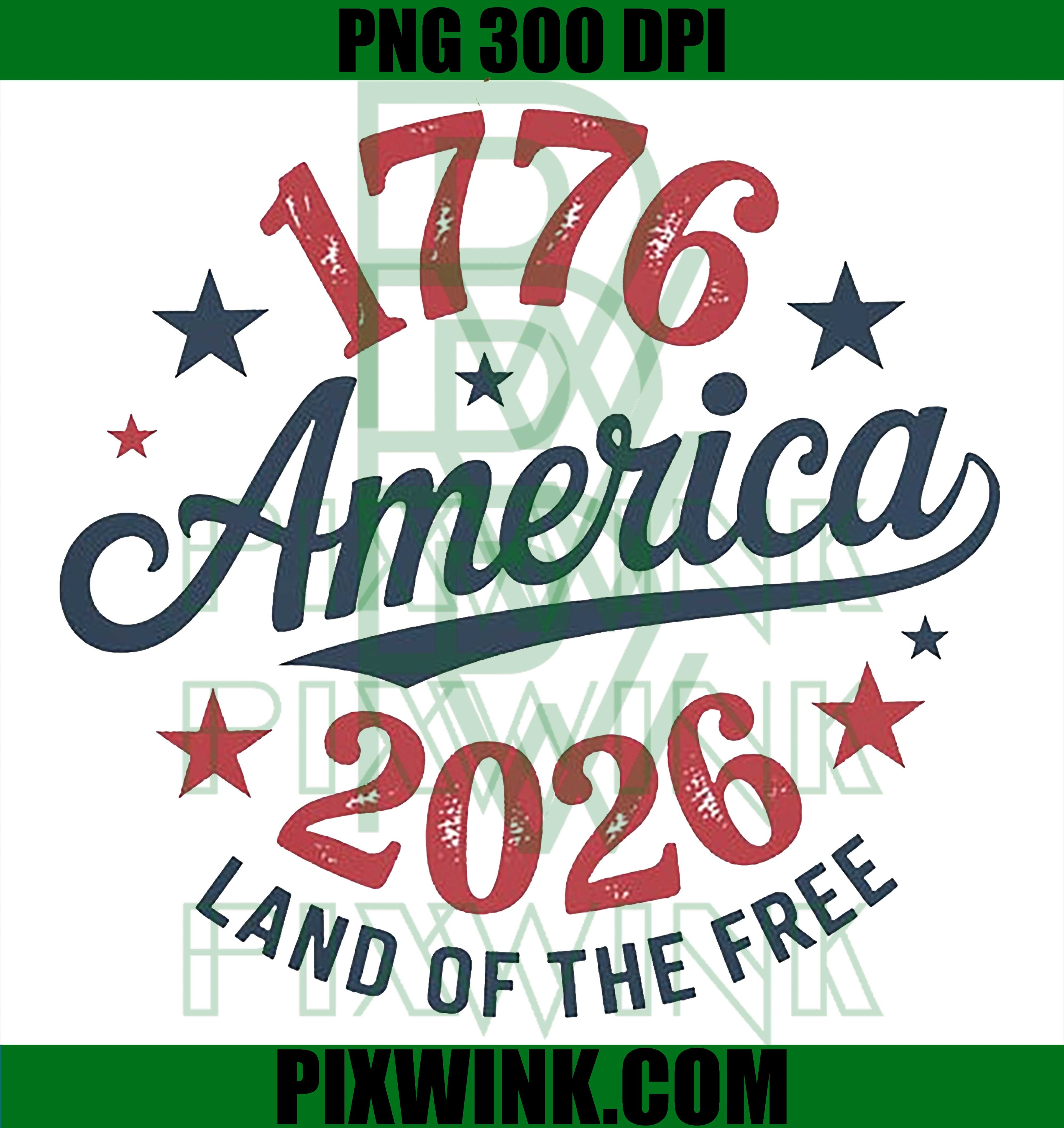 1776 2026 America PNG, Land of the Free Patriotic SVG PNG
