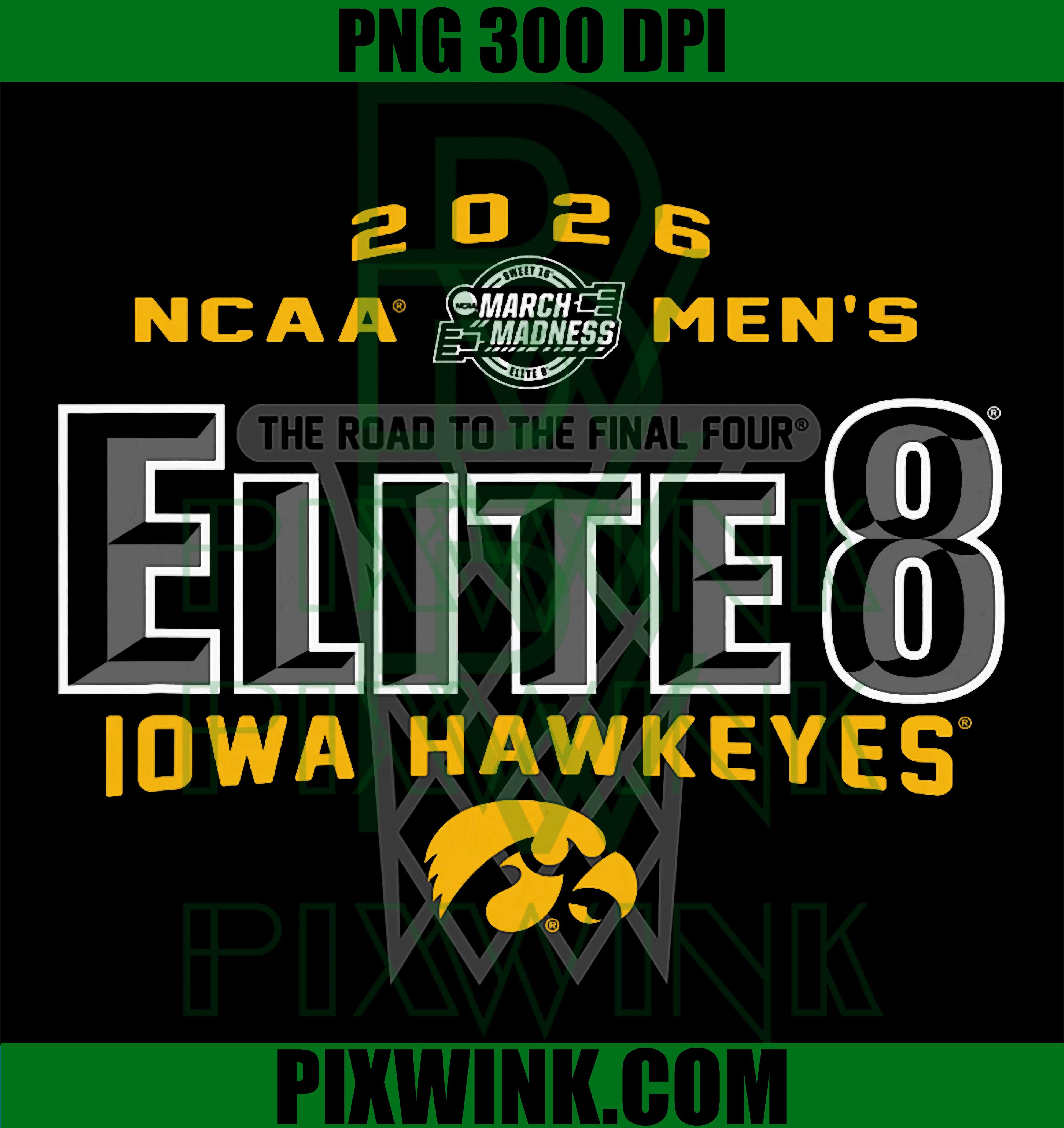 Iowa Hawkeyes PNG, Elite 8 2026 PNG, March Madness PNG