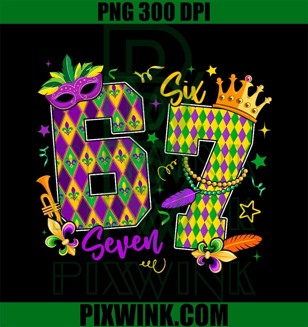 Mardi Gras Six Seven 6 7 Meme Fat Tuesday Boy Girl Kid PNG