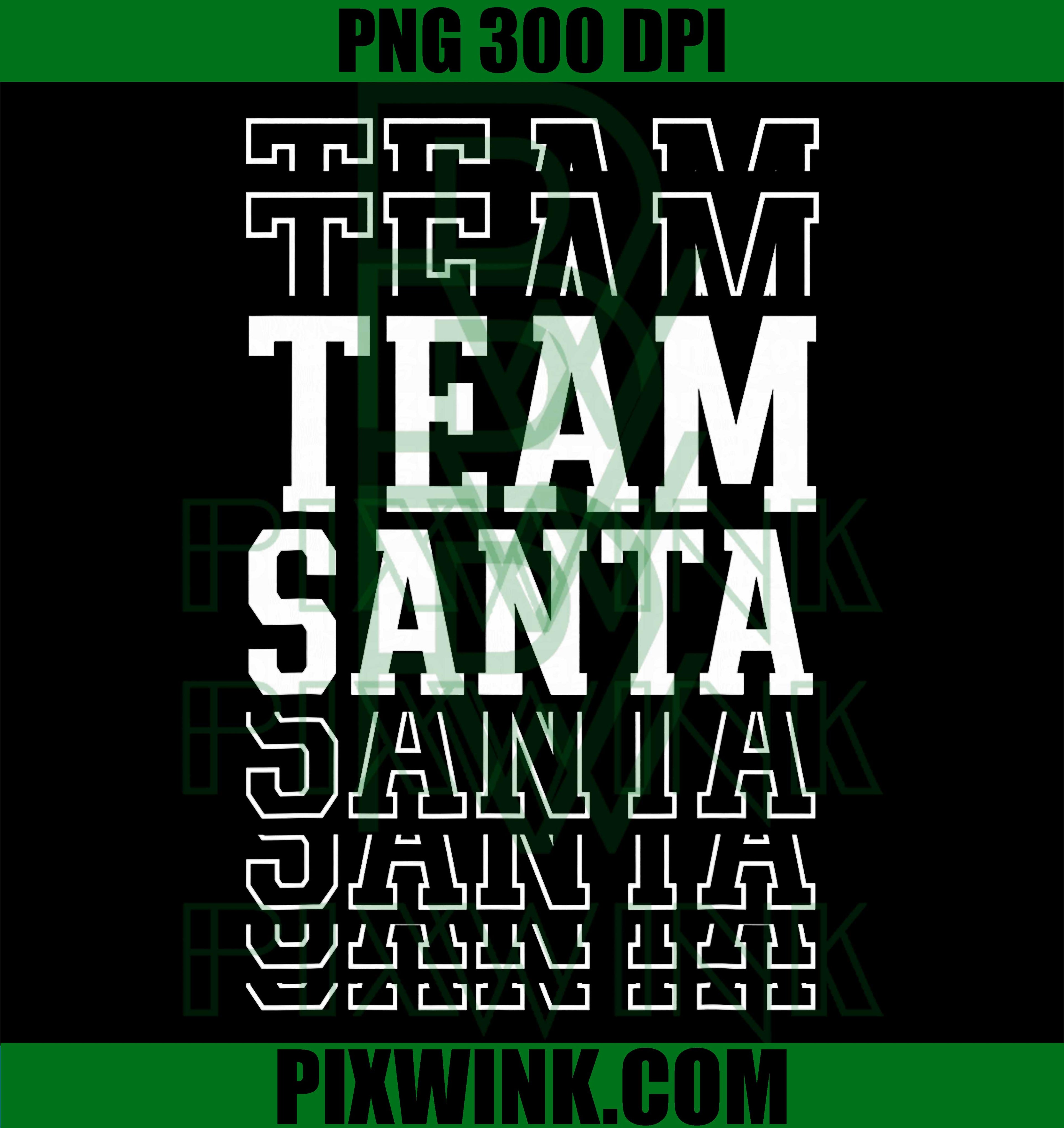 Team Santa Christmas Layered Text, Family Xmas PNG