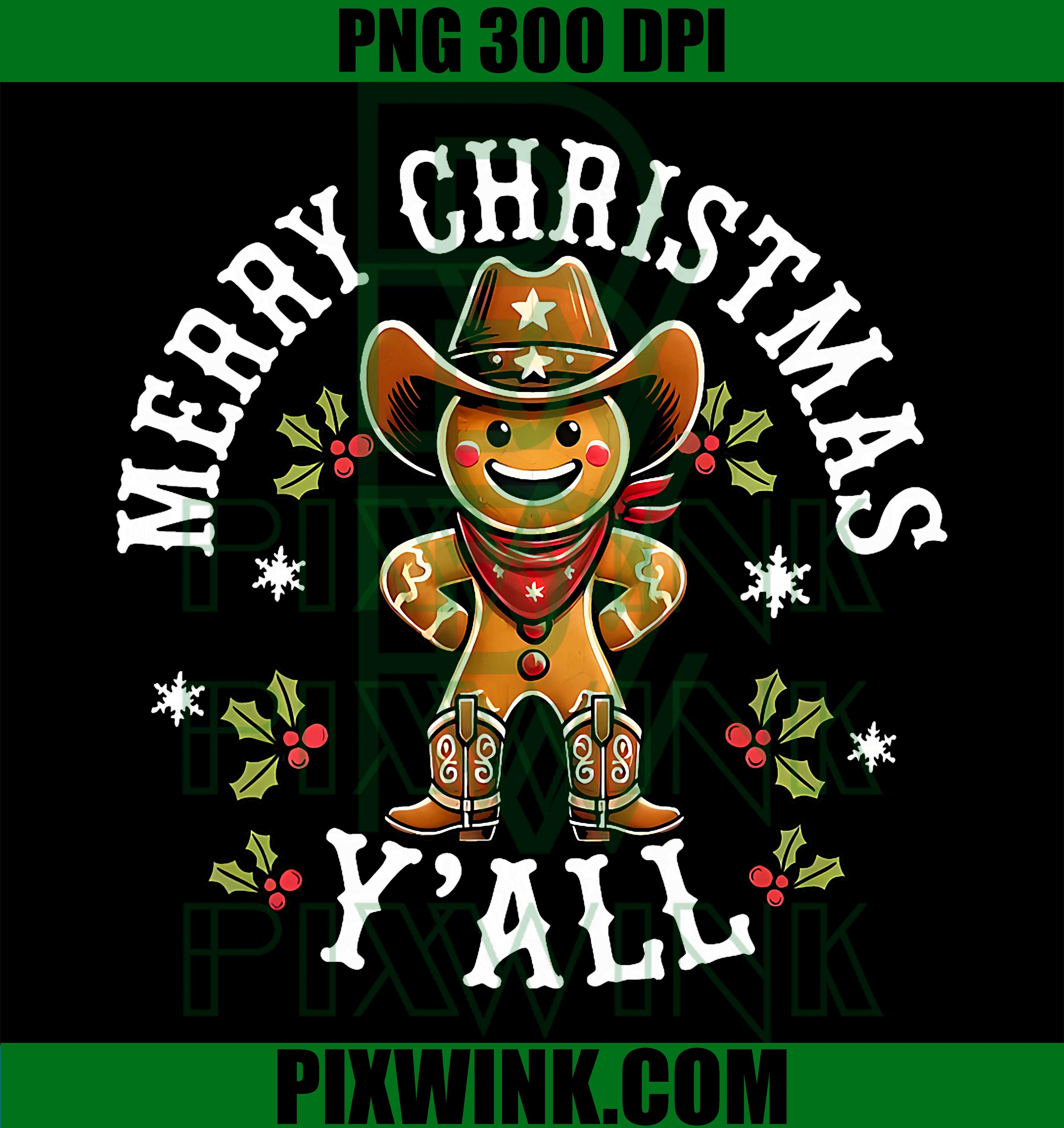 Merry Christmas Yall, Gingerbread Cowboy Howdy Western Xmas PNG