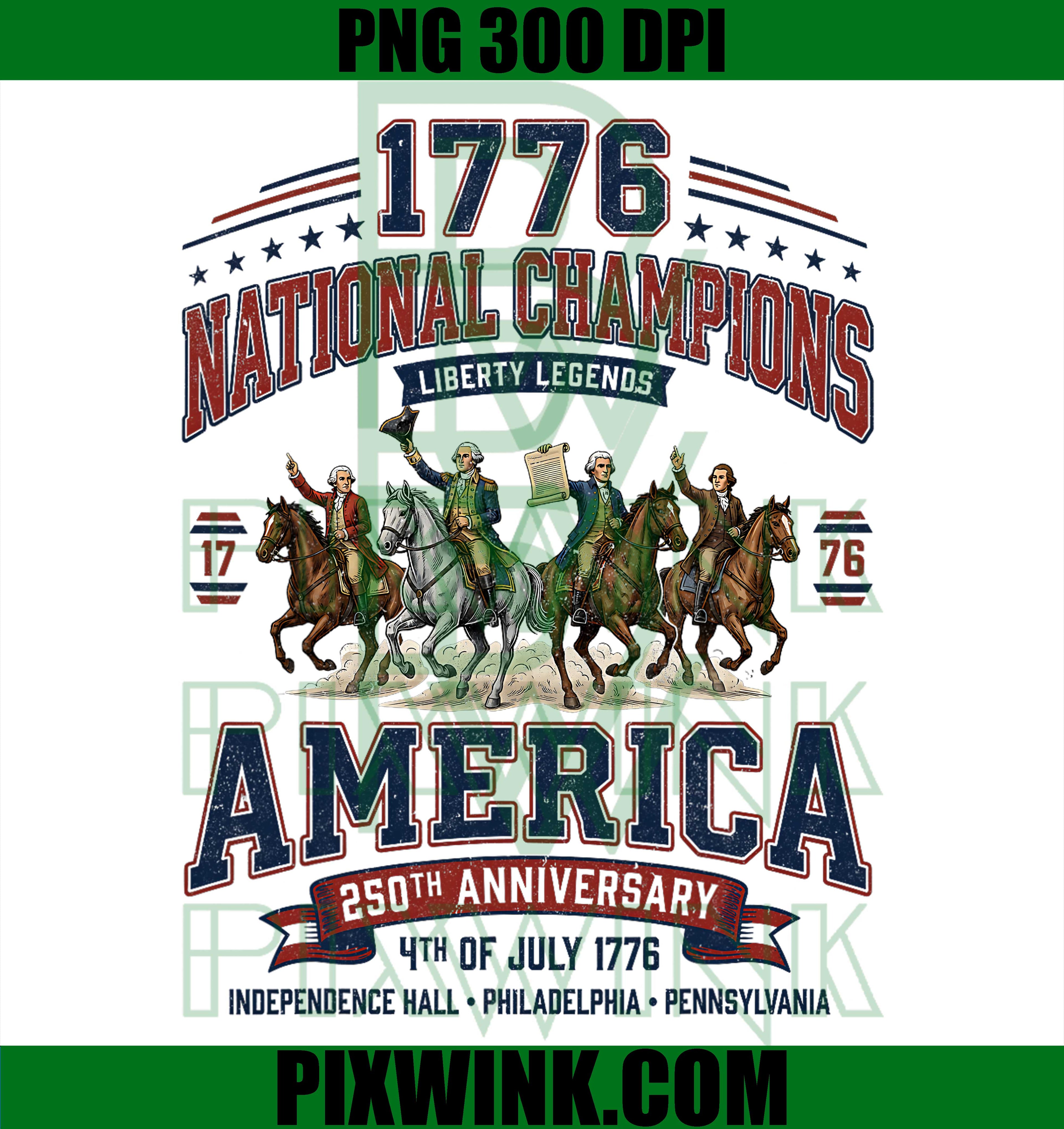 1776 Founding Fathers PNG, National Champions America PNG, 250th Anniversary USA PNG