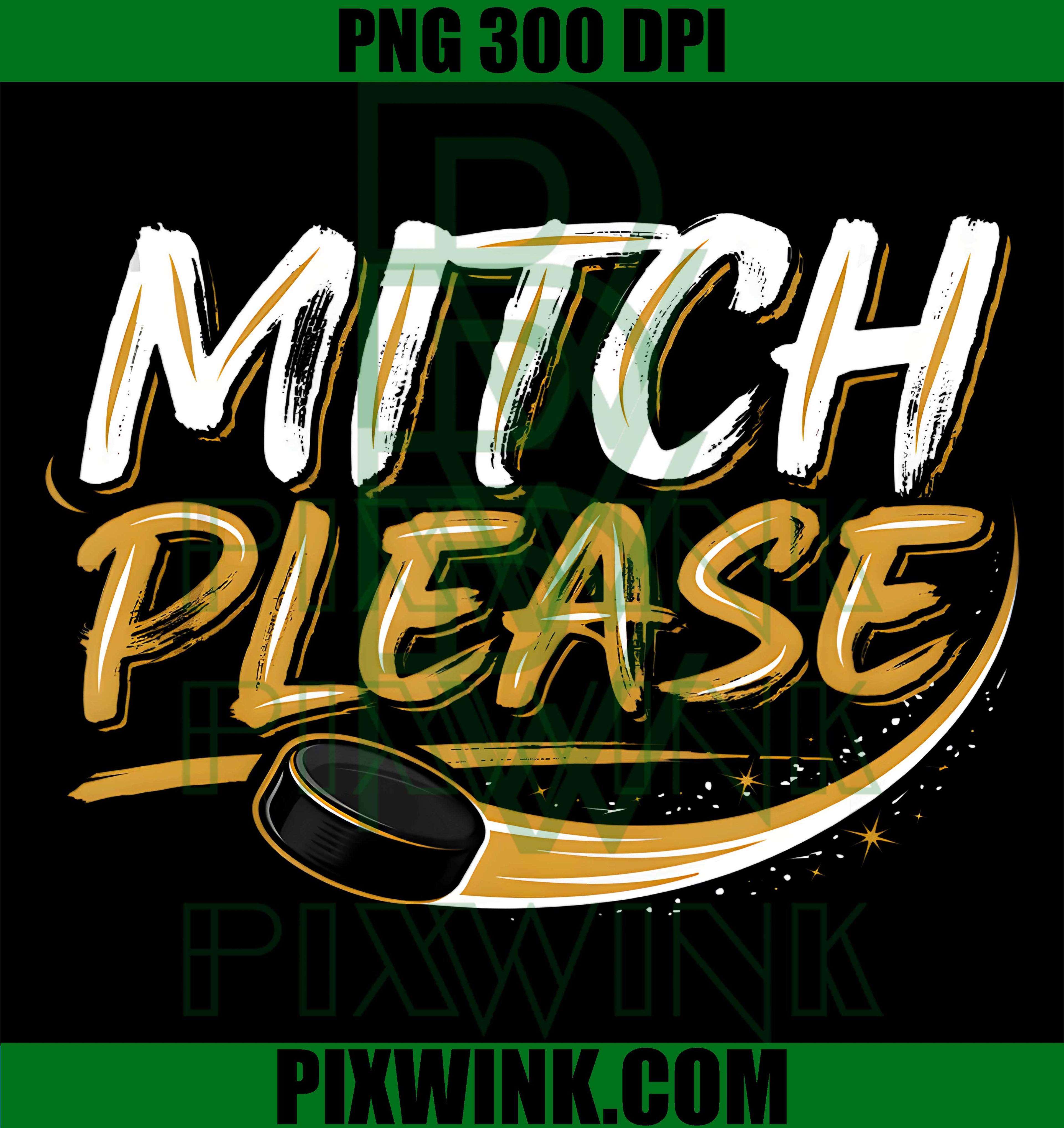 Mitch Please Hockey Humor PNG, Funny Hockey Fan Saying PNG