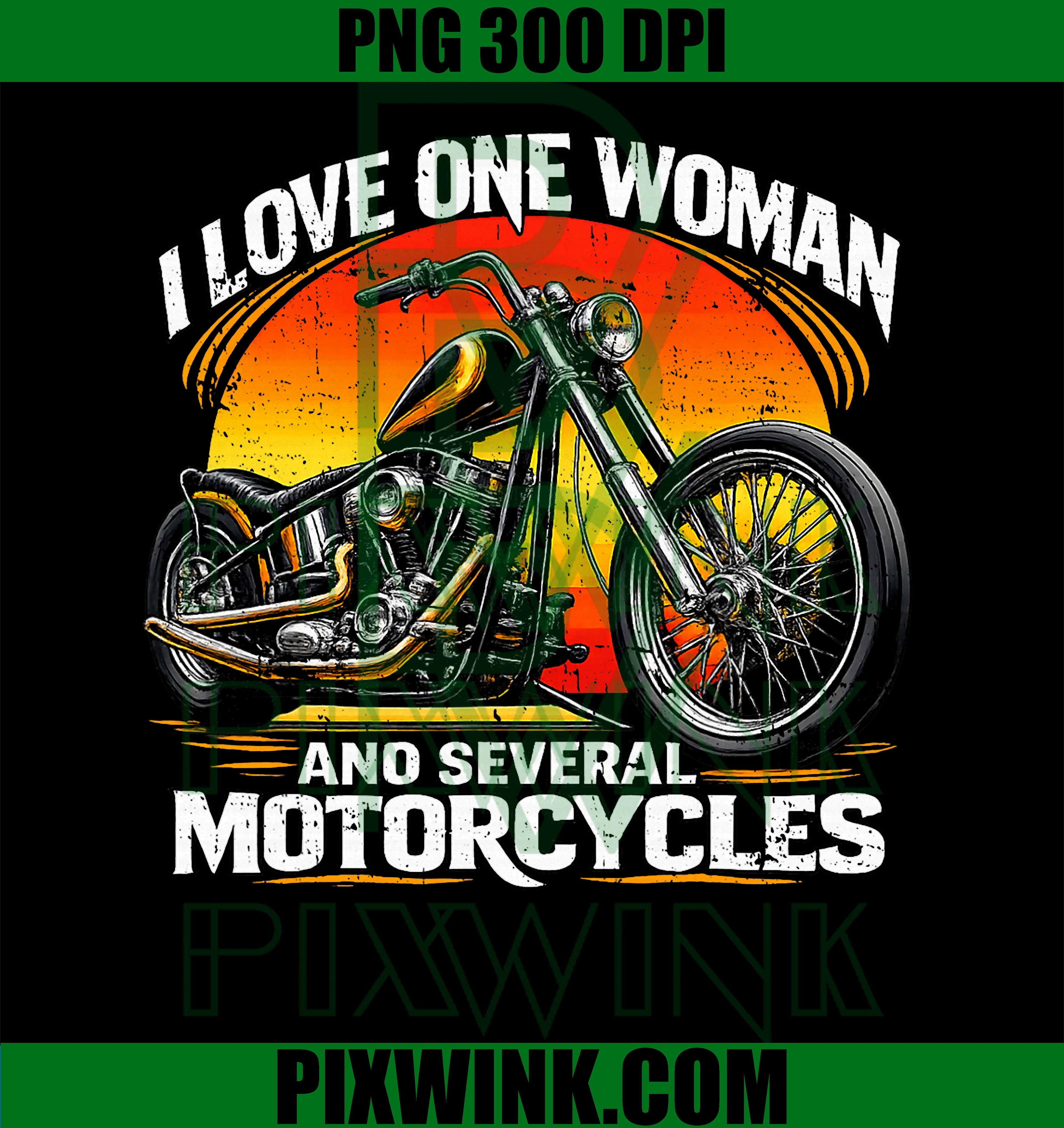 I Love One Woman PNG, Several Motorcycles PNG, Motorcycle Gear PNG
