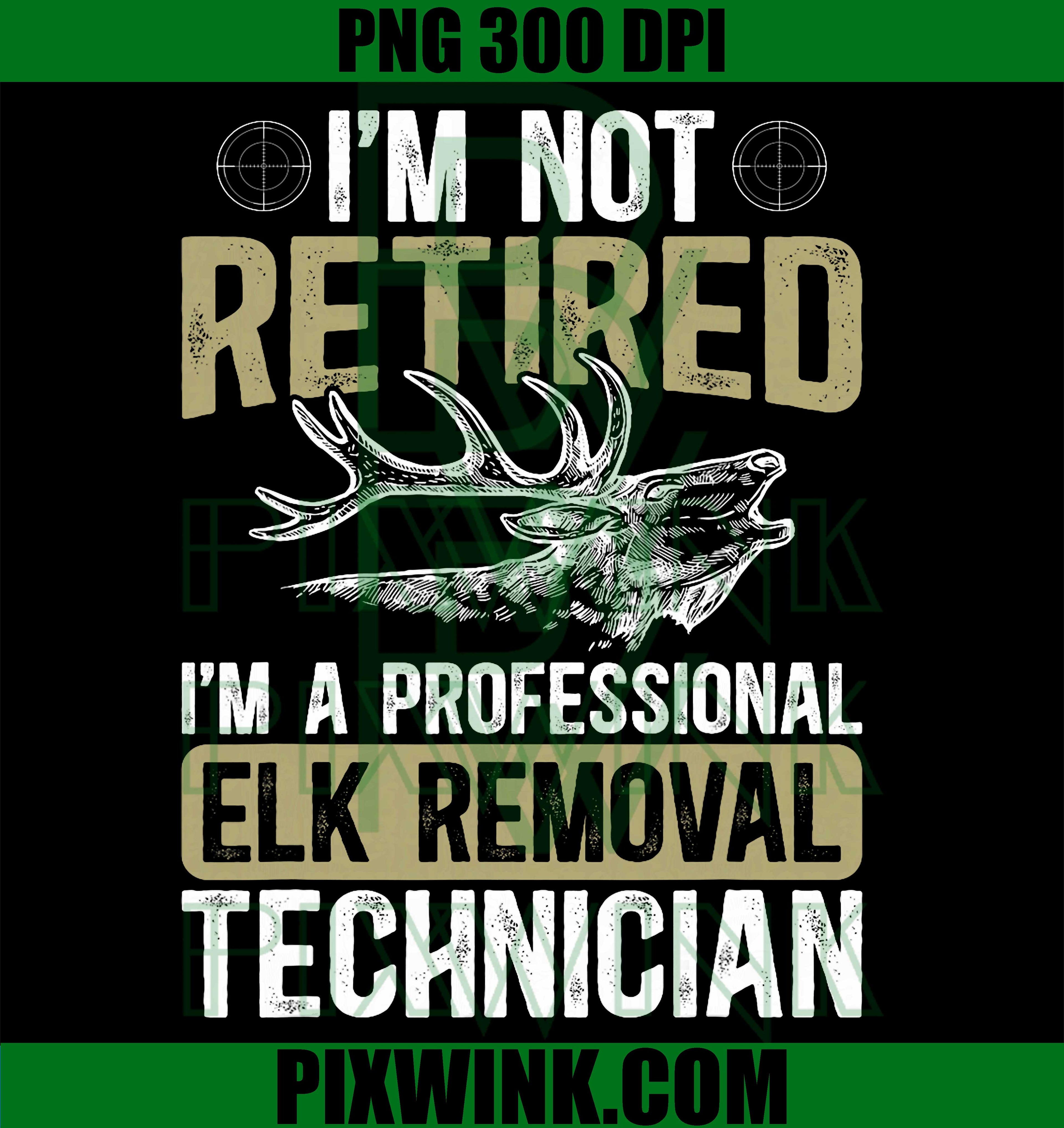 Elk Removal Technician, Elk Hunting, Elk Hunter PNG