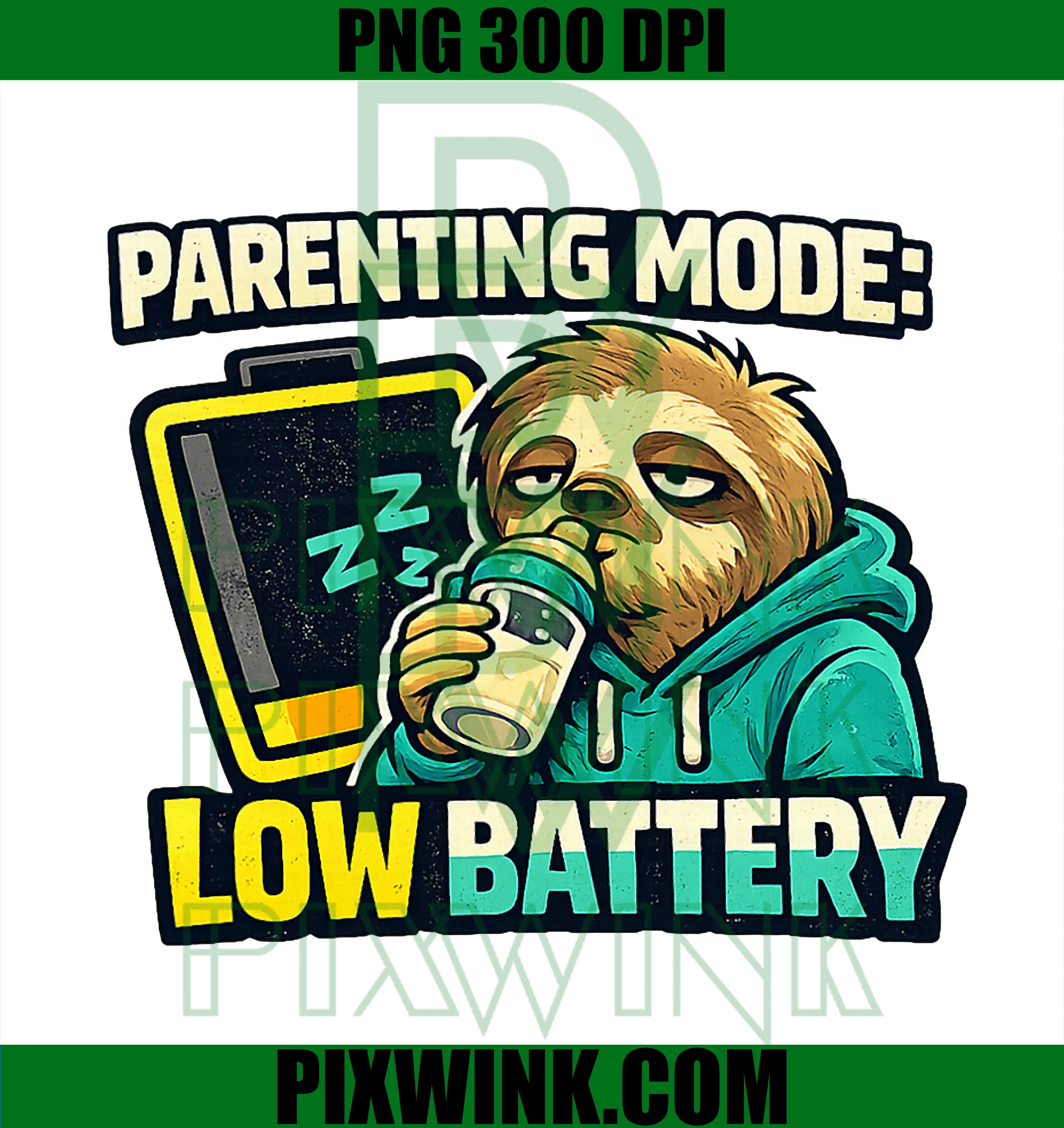 Parenting Mode Low Battery PNG, Funny Parent Humor Design PNG