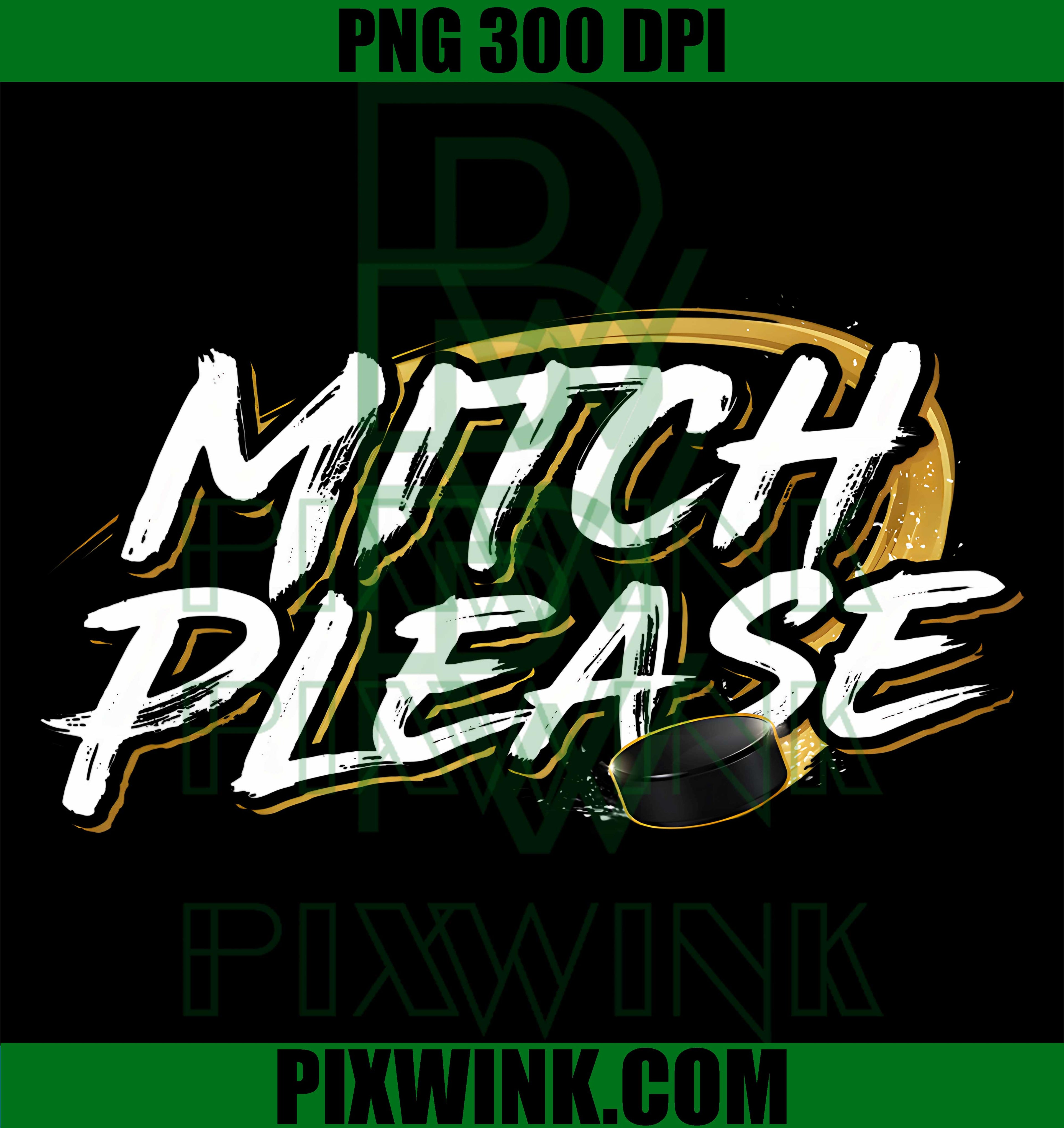 Mitch Please Hockey Slogan Fan PNG, Funny Ice Hockey Humor Saying PNG