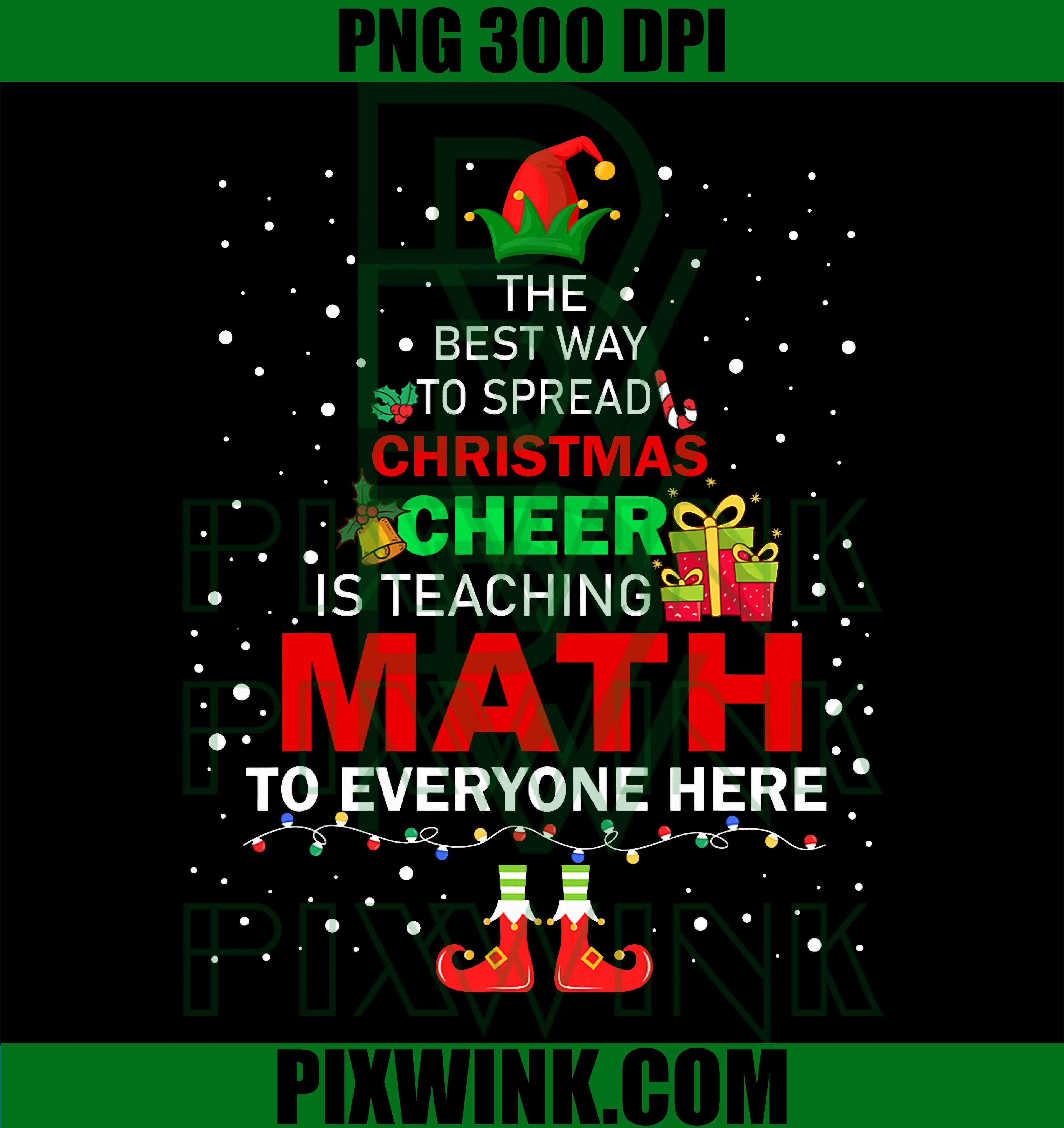 The Best Way To Spread Christmas Cheer Is Teaching Math PNG