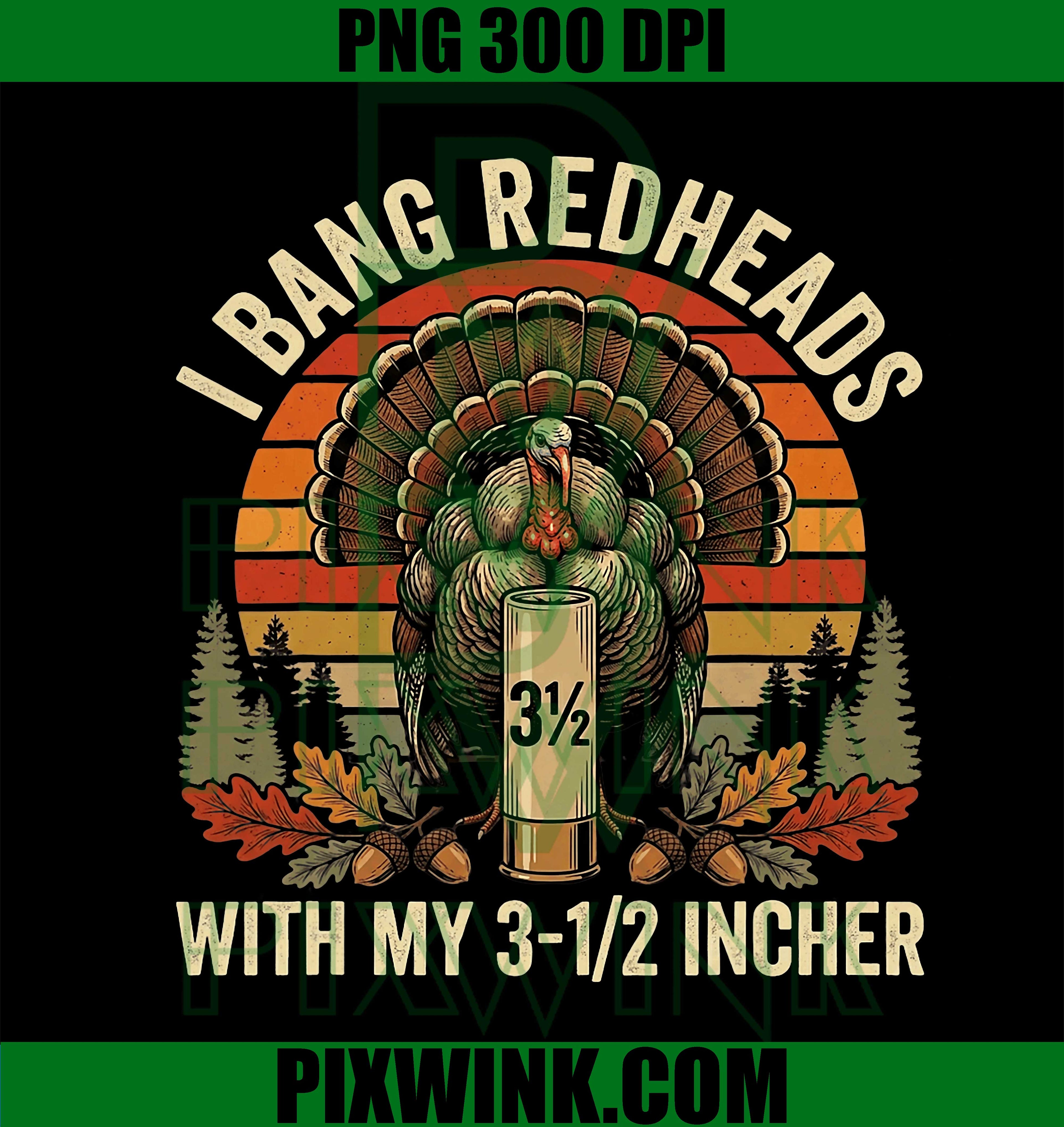 Funny Turkey Hunting Redhead PNG, Retro Hunting Humor Quote PNG