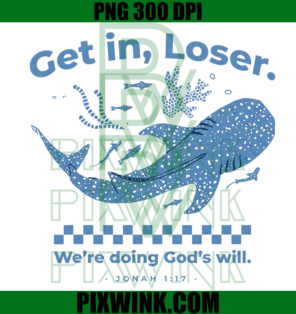 Get in Loser PNG, Doing Gods Will PNG, Christian Bible Meme PNG