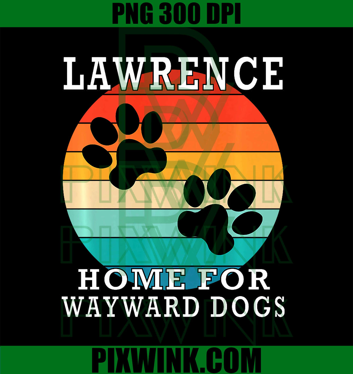 Lawrence Home for Wayward Dogs Family Name PNG