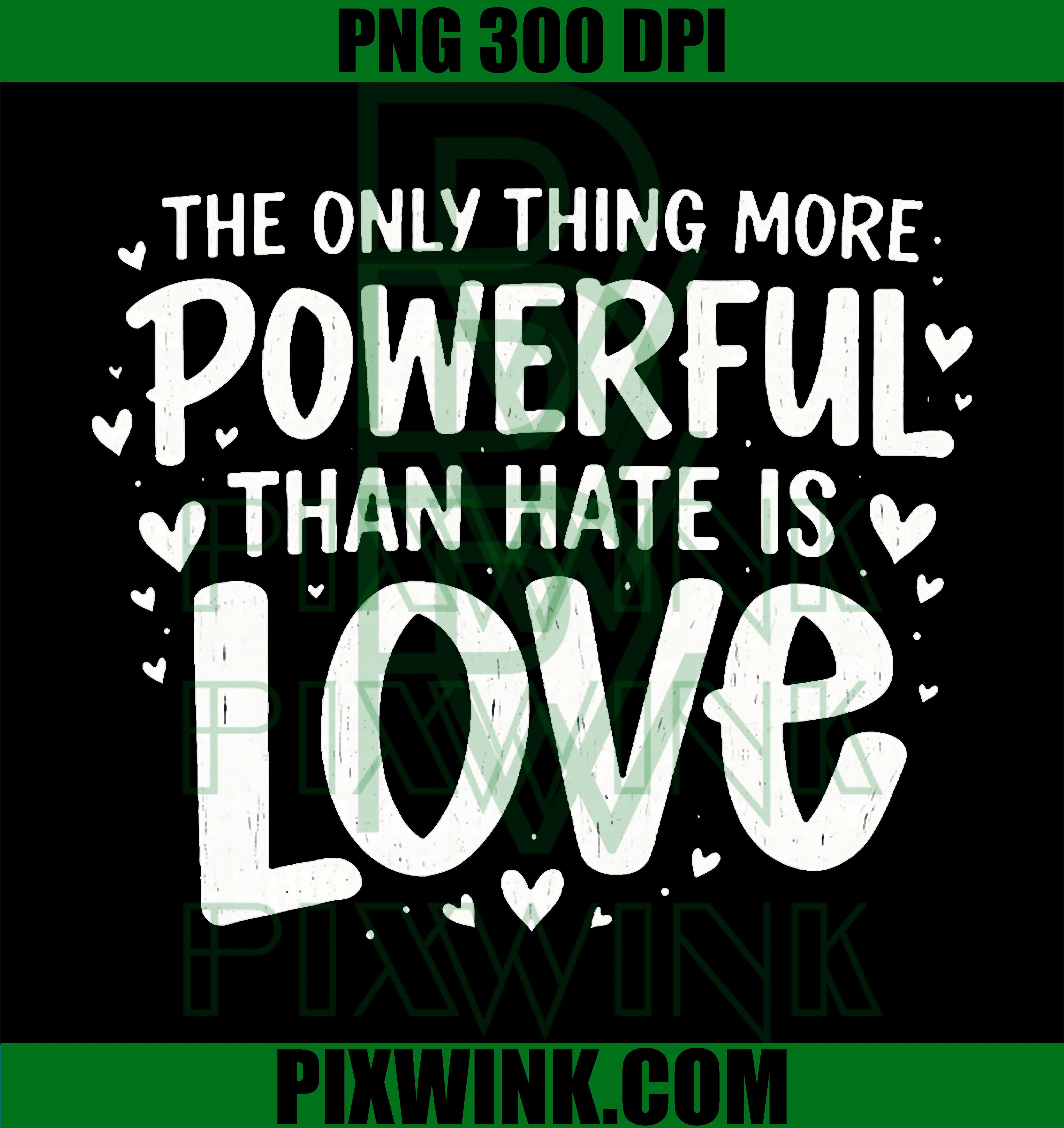 Love Over Hate PNG, Powerful Love Quote PNG, Kindness Quote PNG