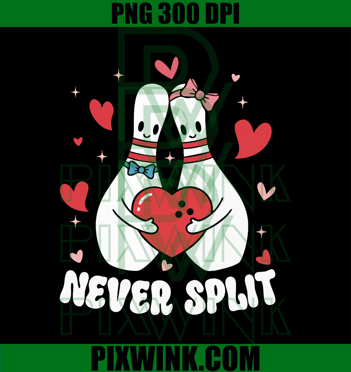 Never Split PNG, Bowling Pins Valentine Couples Cute Matching PNG