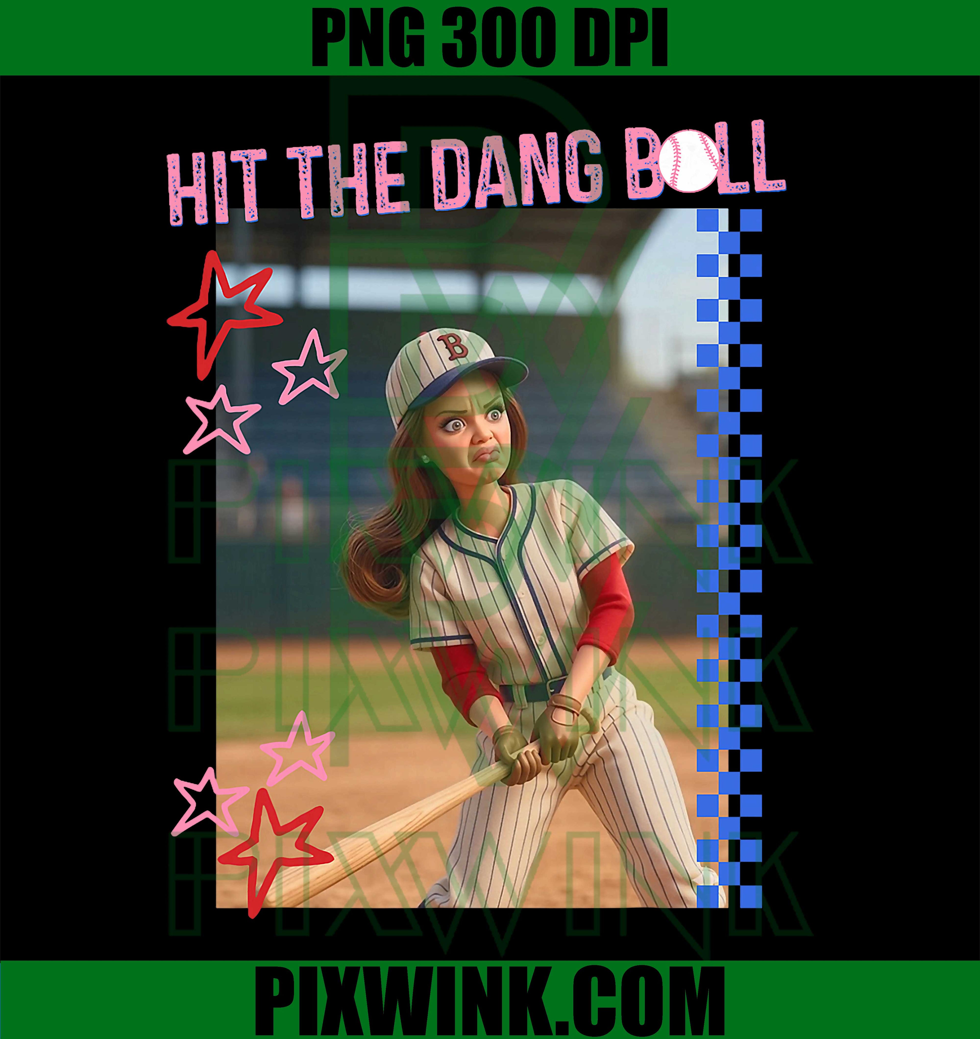 Hit The Dang Ball Baseball Mom PNG, Gameday Funny Doll Face Meme Design PNG