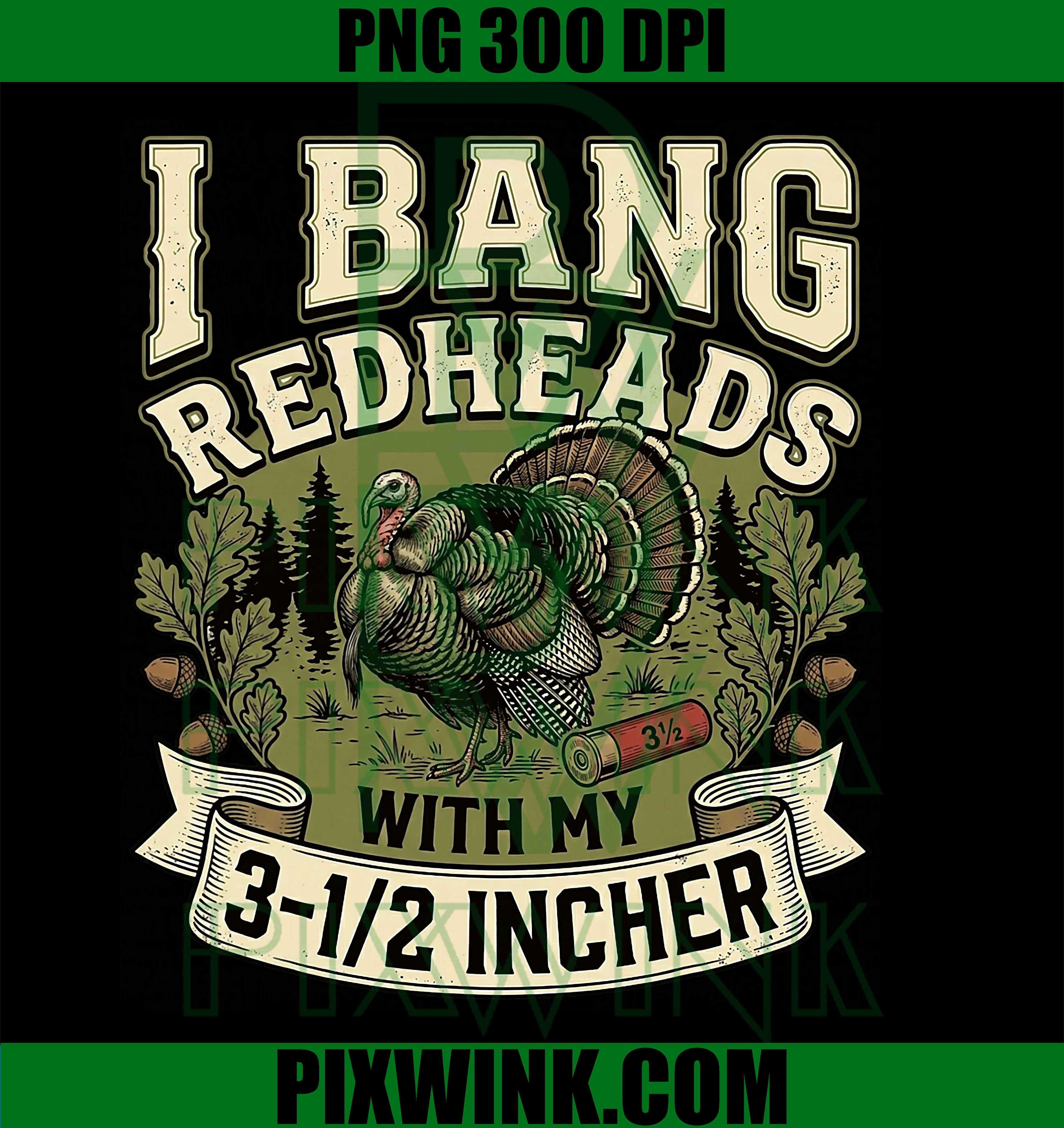 Funny Turkey Hunting Redheads PNG, Retro Hunter Humor Quote PNG
