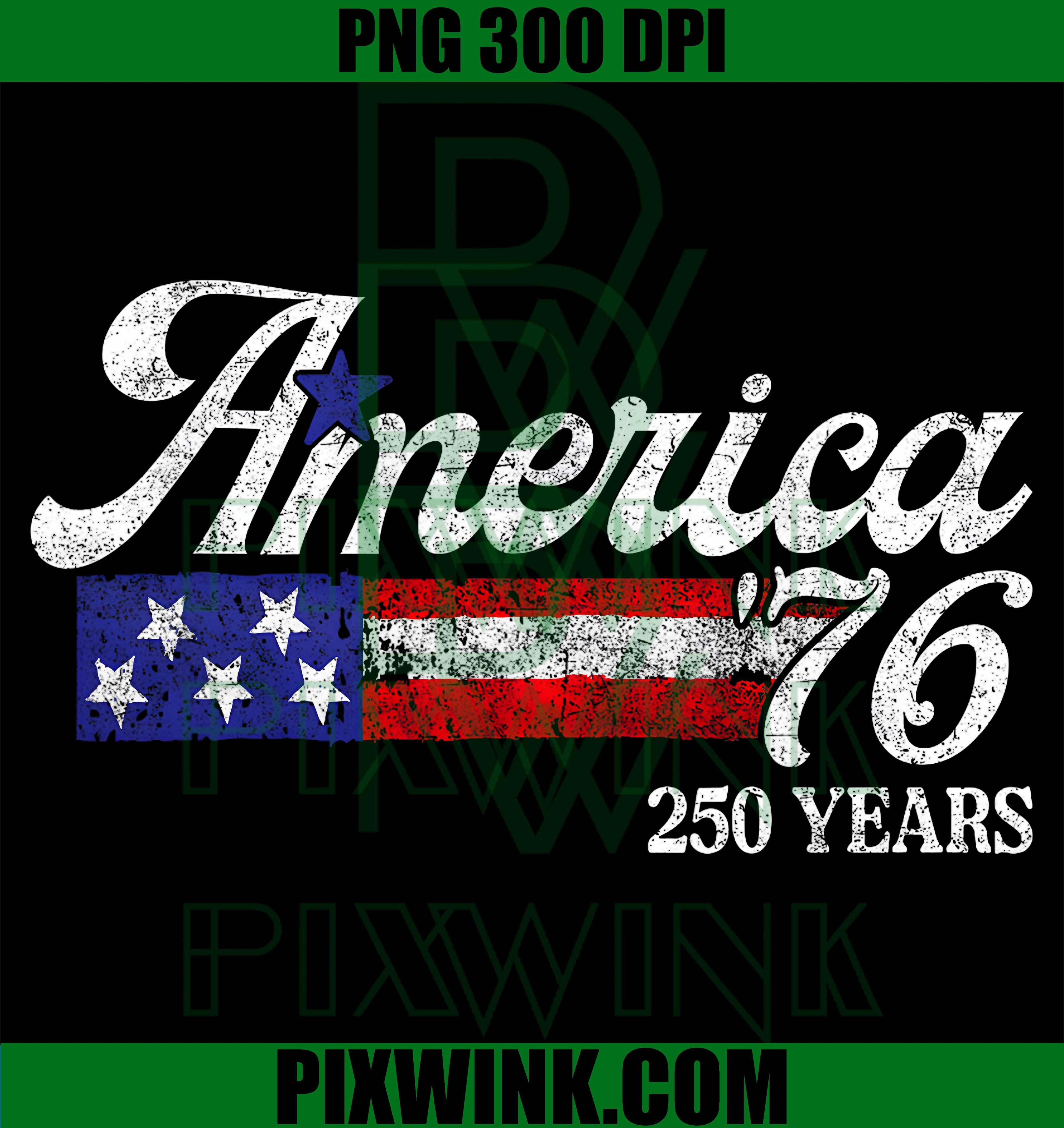 America76 Vintage PNG, 17762026 250 Years PNG, 250th Anniversary USA PNG