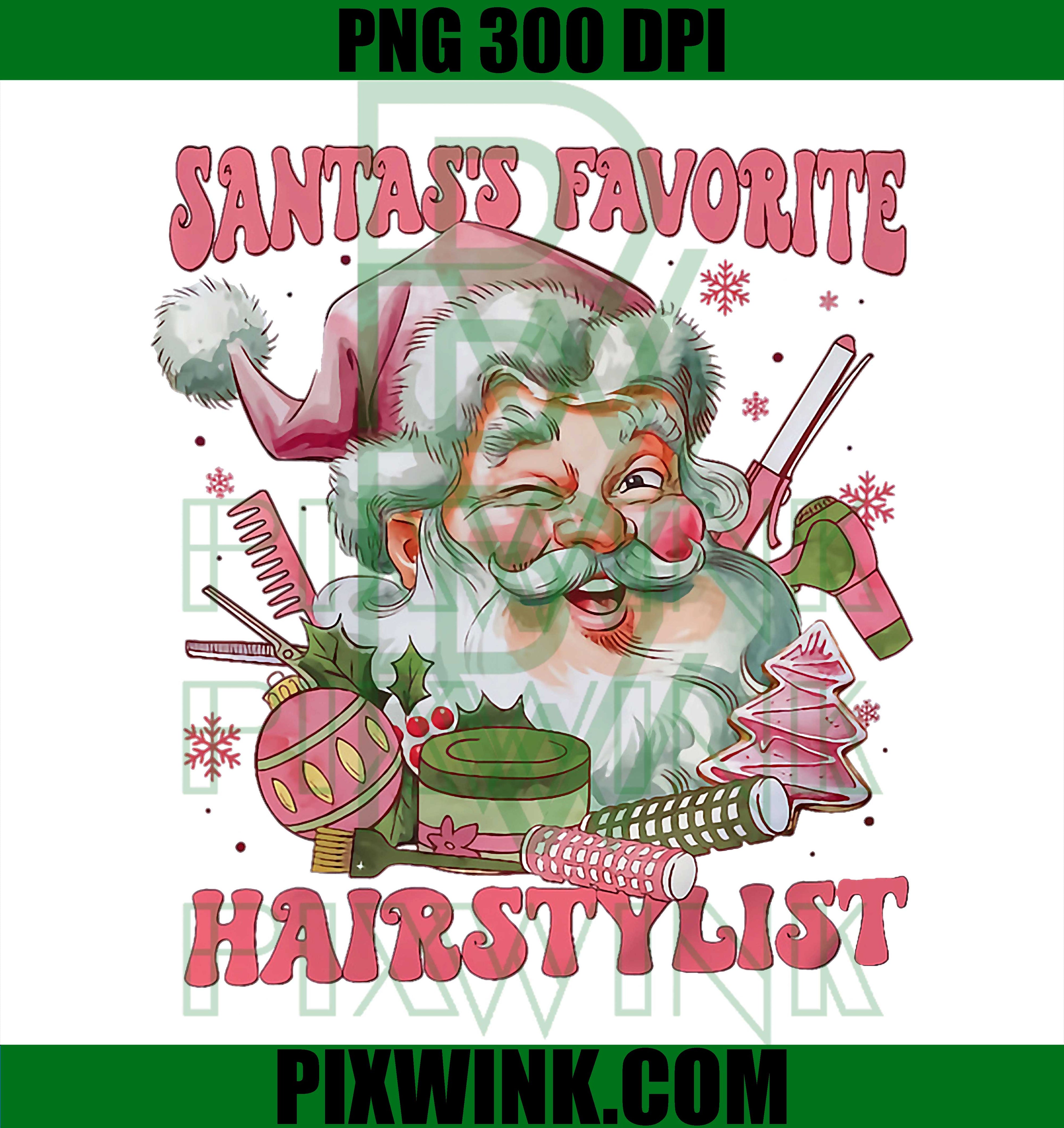 Santa's Favorite Hairstylist Xmas PNG, Beautician Hairdresser PNG