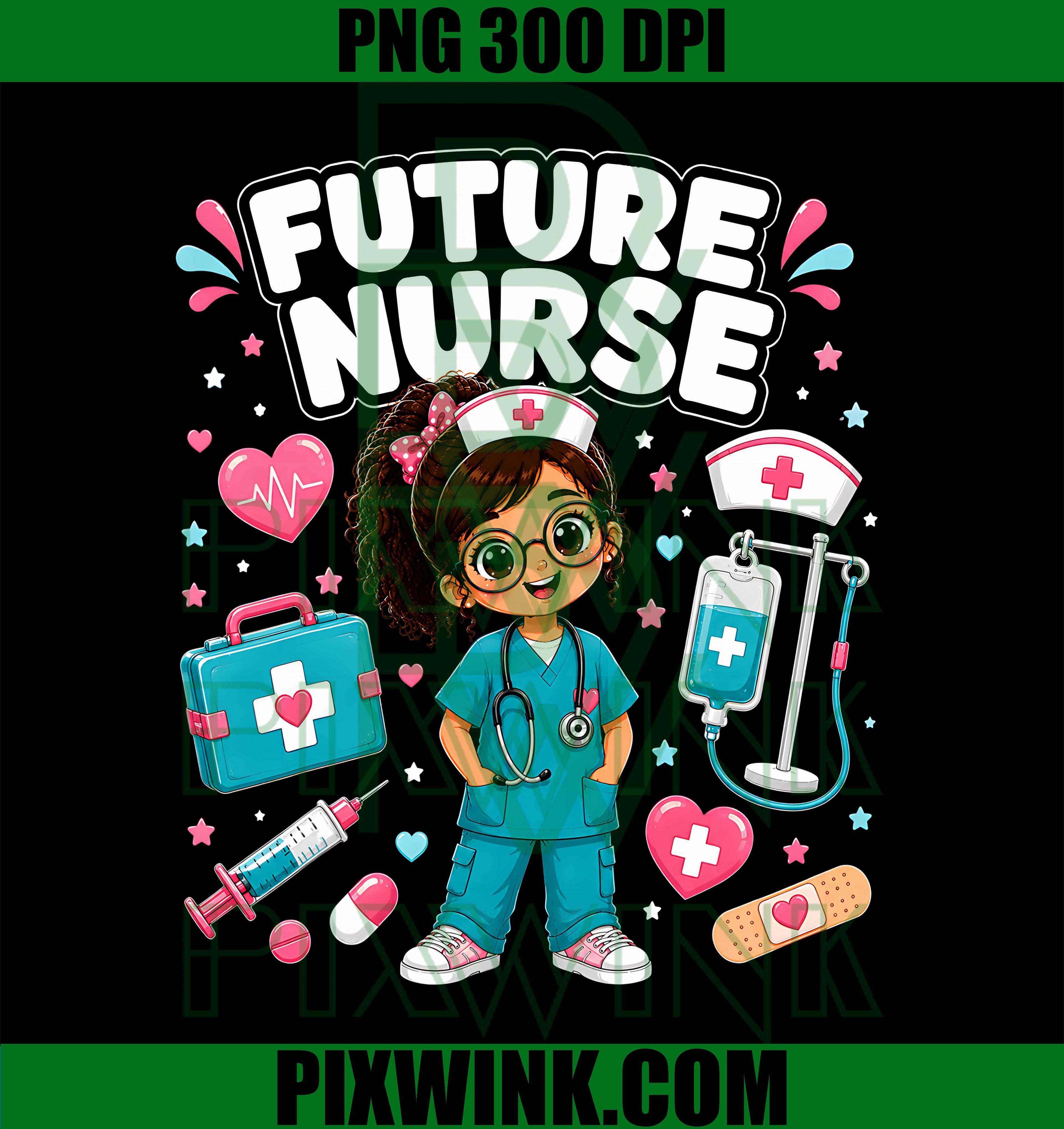 Future Nurse Cute Girl Medical Career PNG, Future Nurse PNG