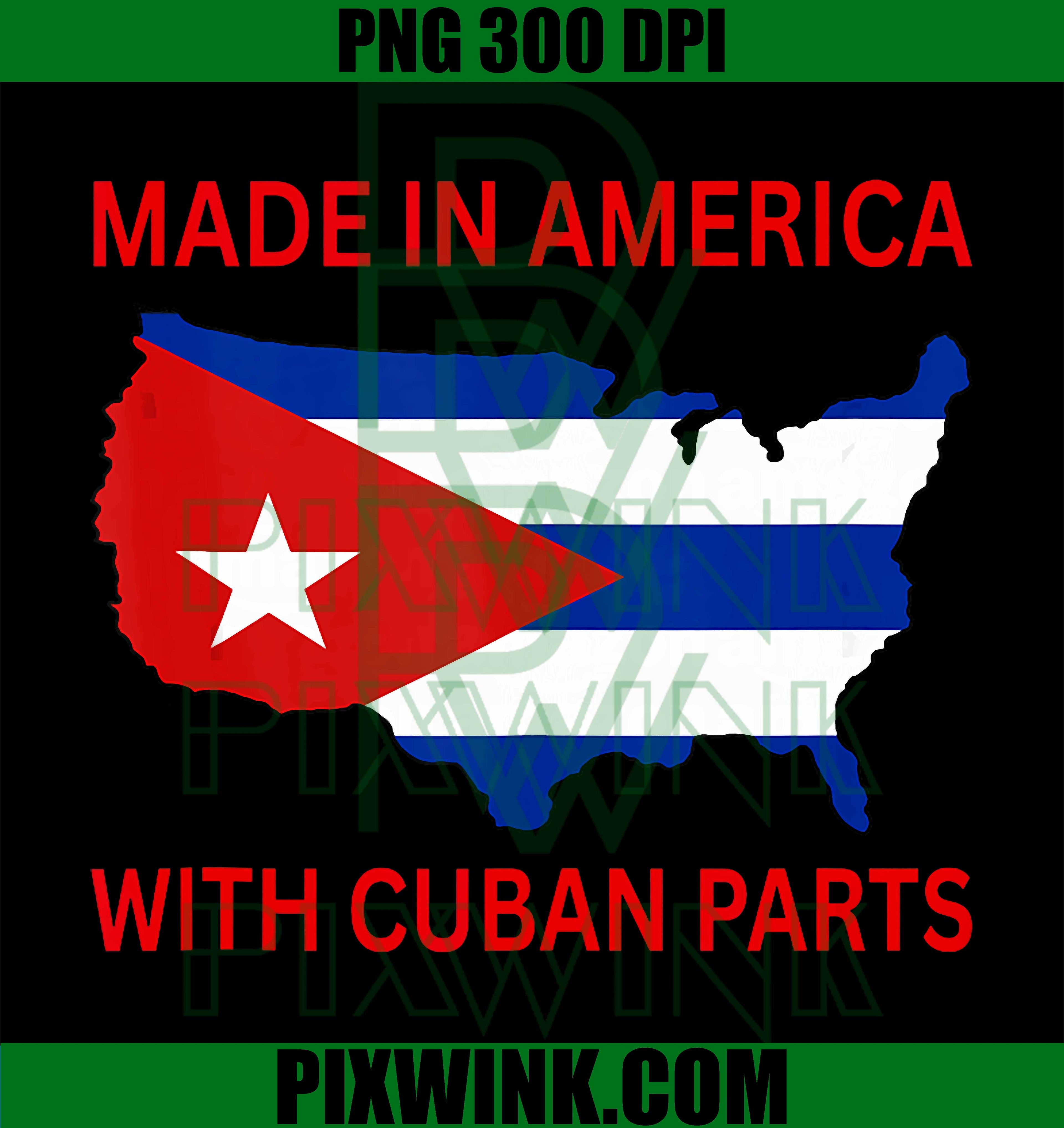 Made In America PNG, Cuban Heritage Pride PNG, USA Cuba Flag PNG